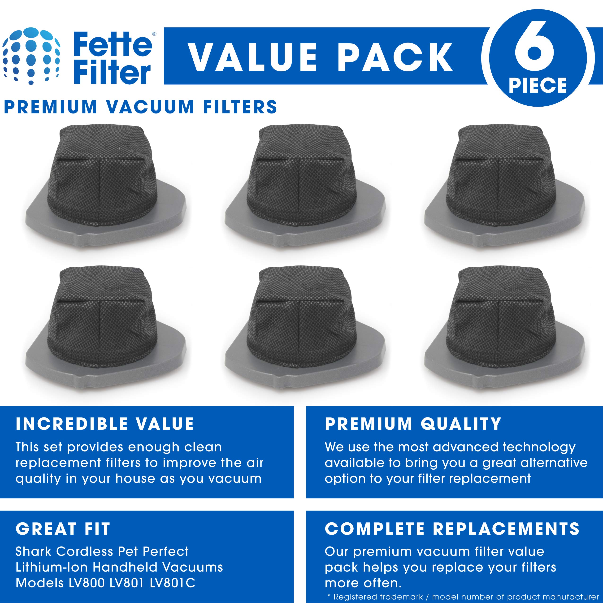 Fette Filter - Dust Cup Filter Compatible with Shark Cordless Pet Perfect Lithium-Ion Handheld Vacuums Models LV800 LV801 LV801C Compare to Part # XDCF800. (Pack of 6)