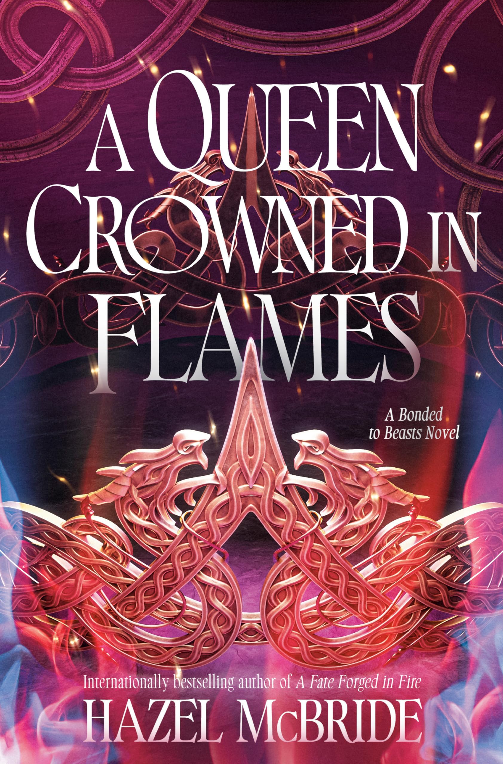 Cover of A Queen Crowned in Flames: A Bonded to Beasts Novel