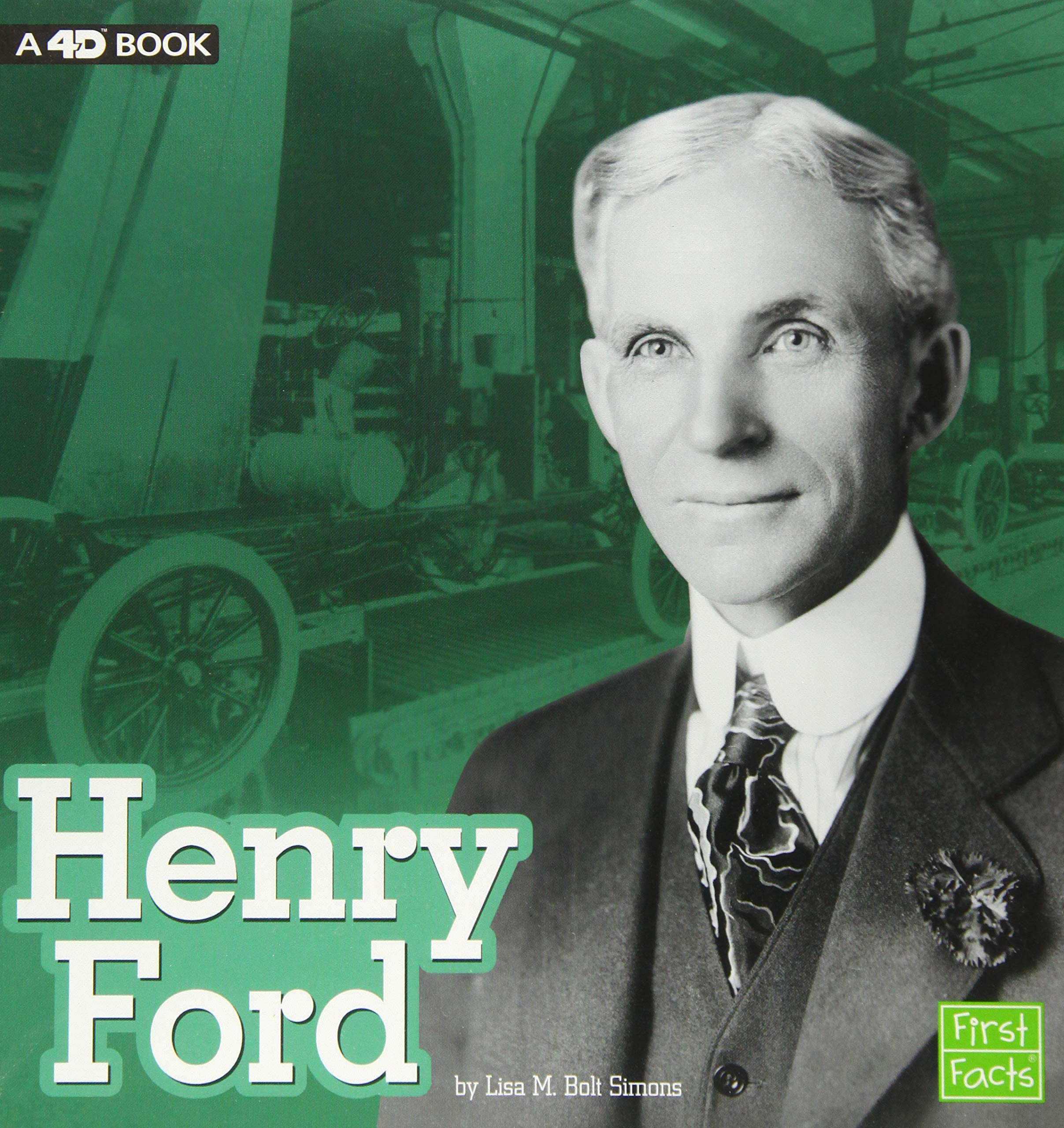 Henry Ford: A 4D Book