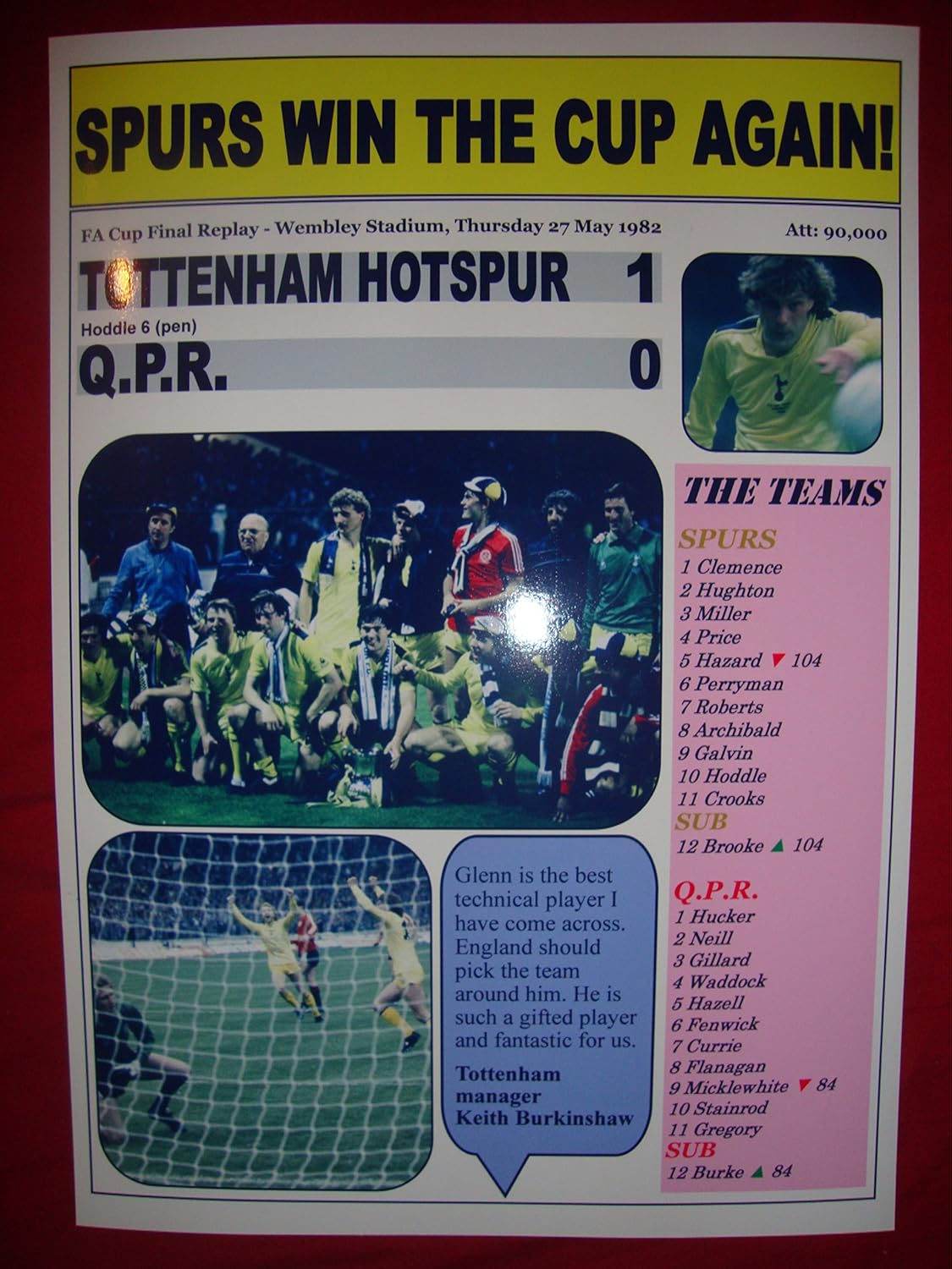 Lilywhite Multimedia Tottenham Hotspur 1 QPR 0 - 1982 FA Cup final - souvenir print