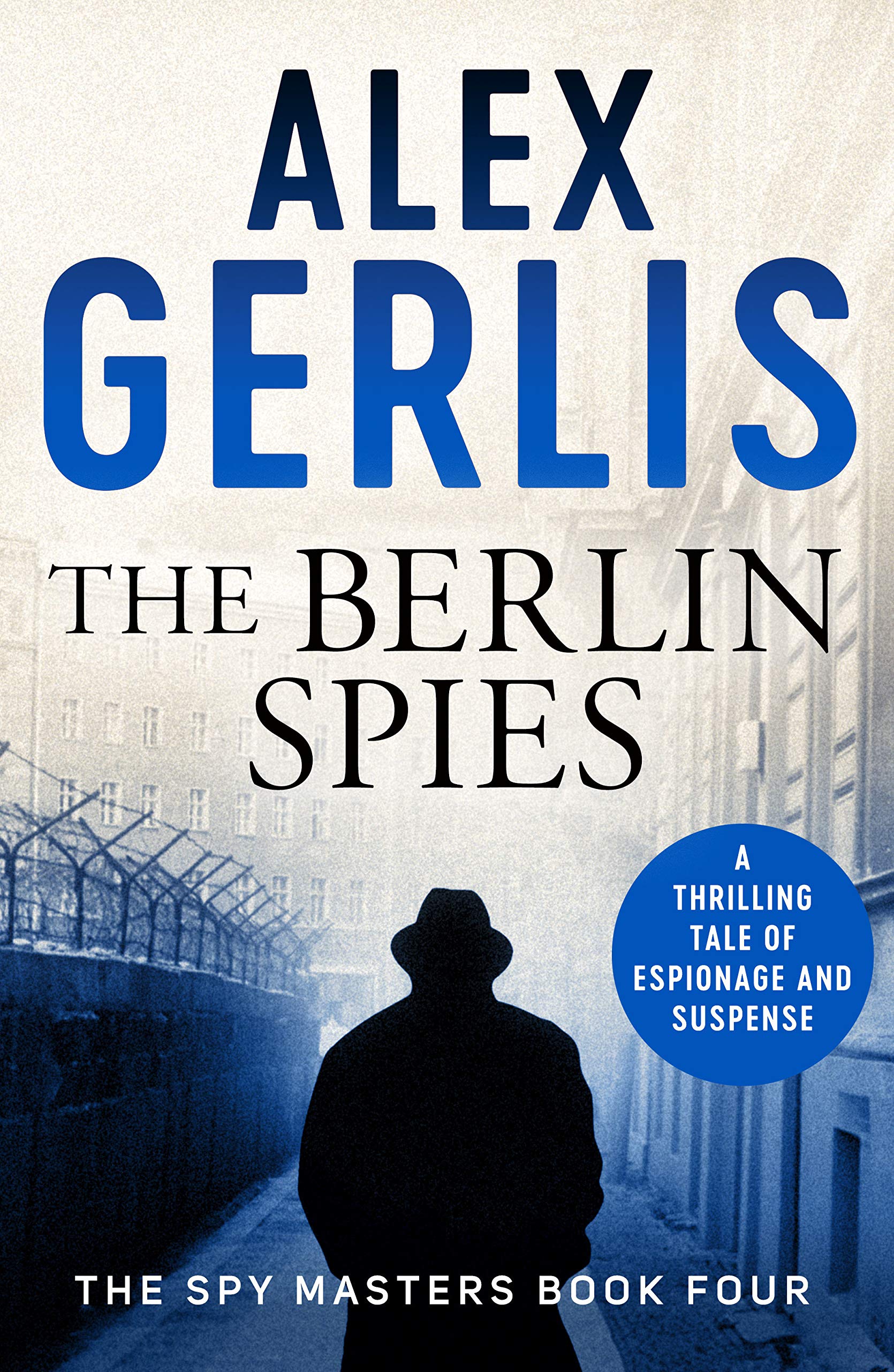 The Berlin Spies (Spy Masters Book 4)