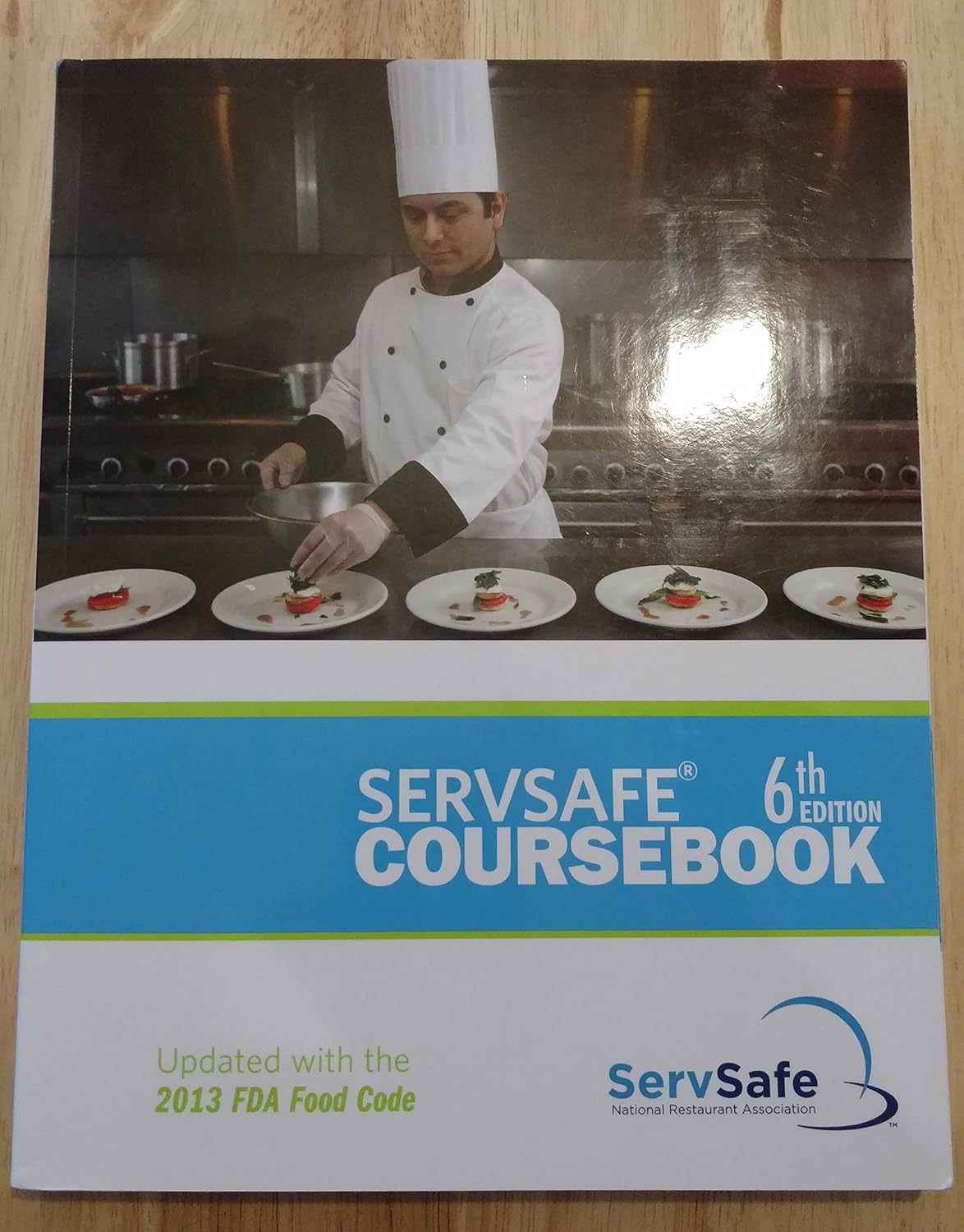 ServSafe Coursebook, Revised with ServSafe Exam Answer Sheet (6th Edition) National Restaurant