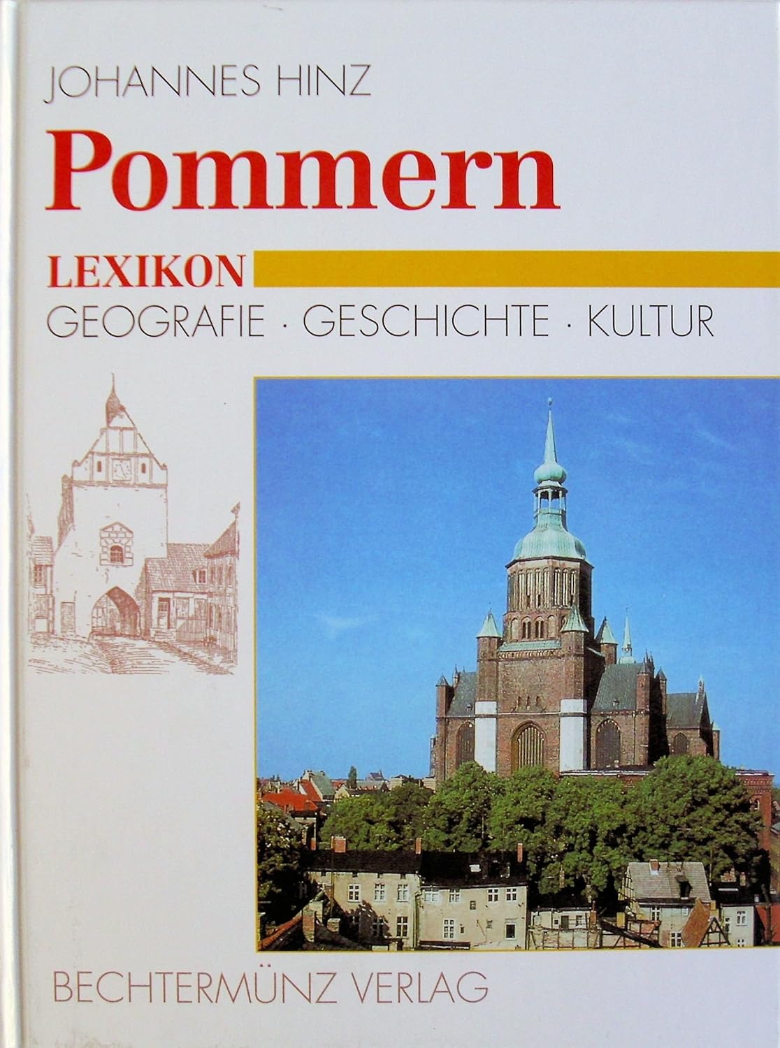 Pommern Lexikon Geografie Geschichte Kultur Hinz, Johannes