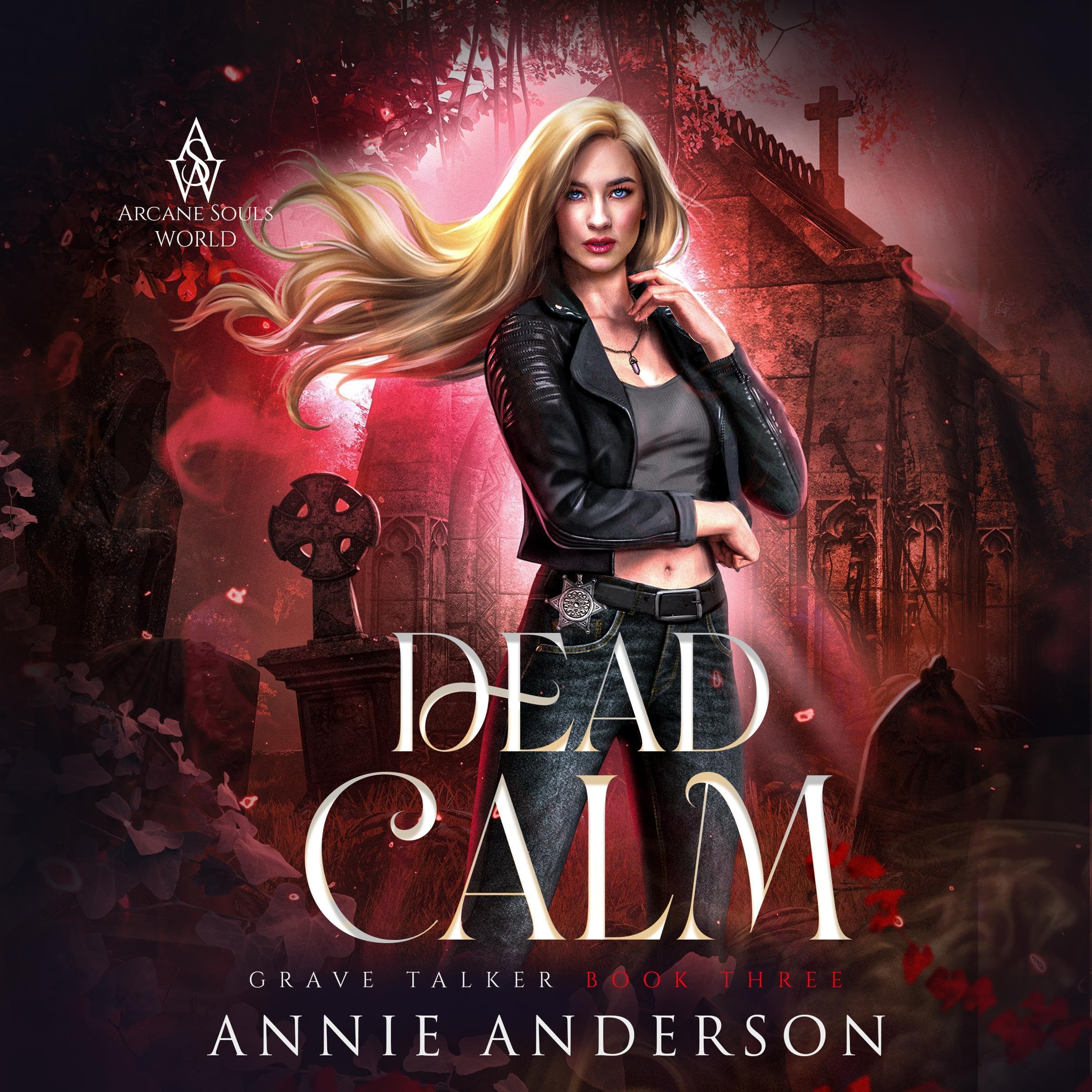 Cover art for Dead Calm: Arcane Souls World (Grave Talker, Book 3)