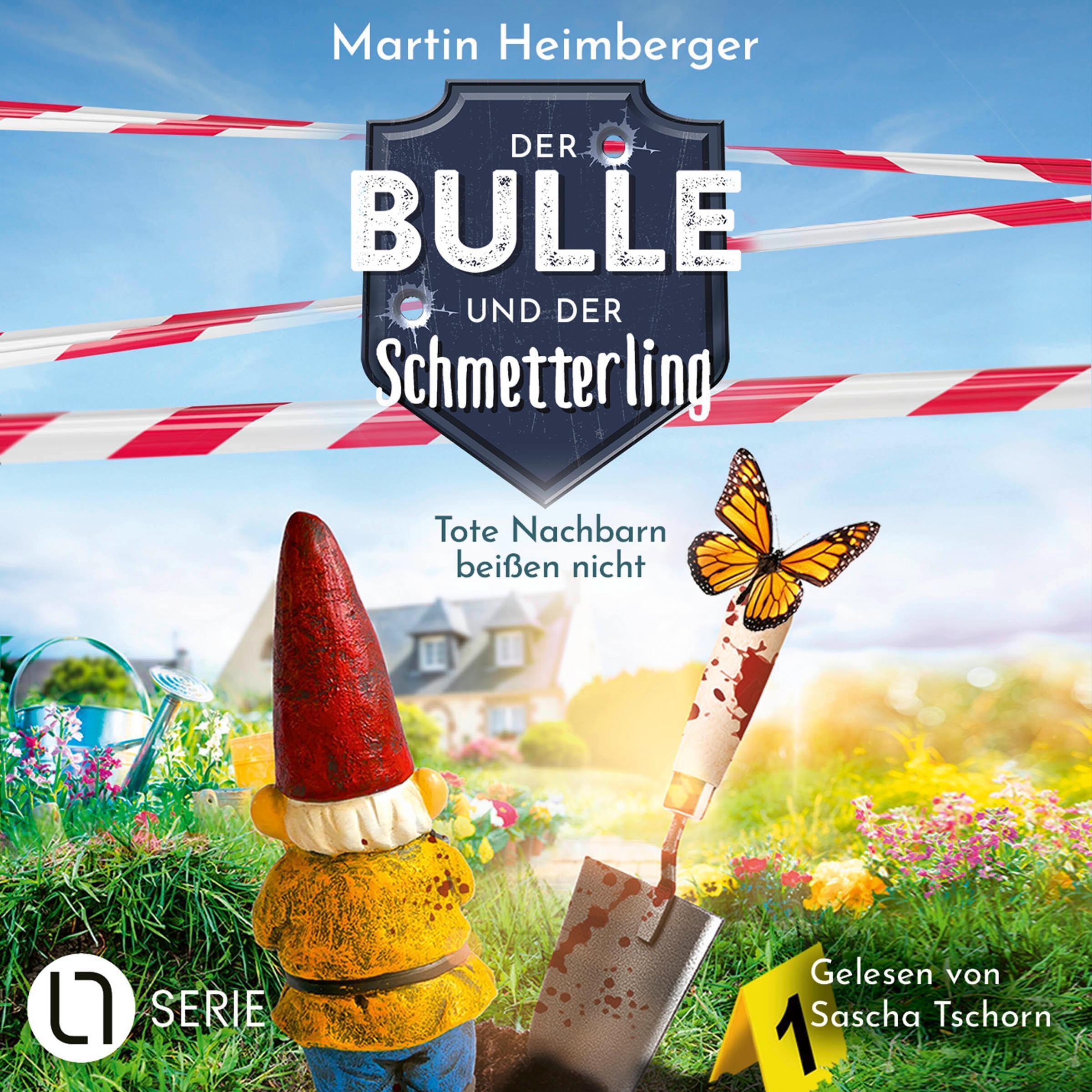 Tote Nachbarn beißen nicht - Der Bulle und der Schmetterling