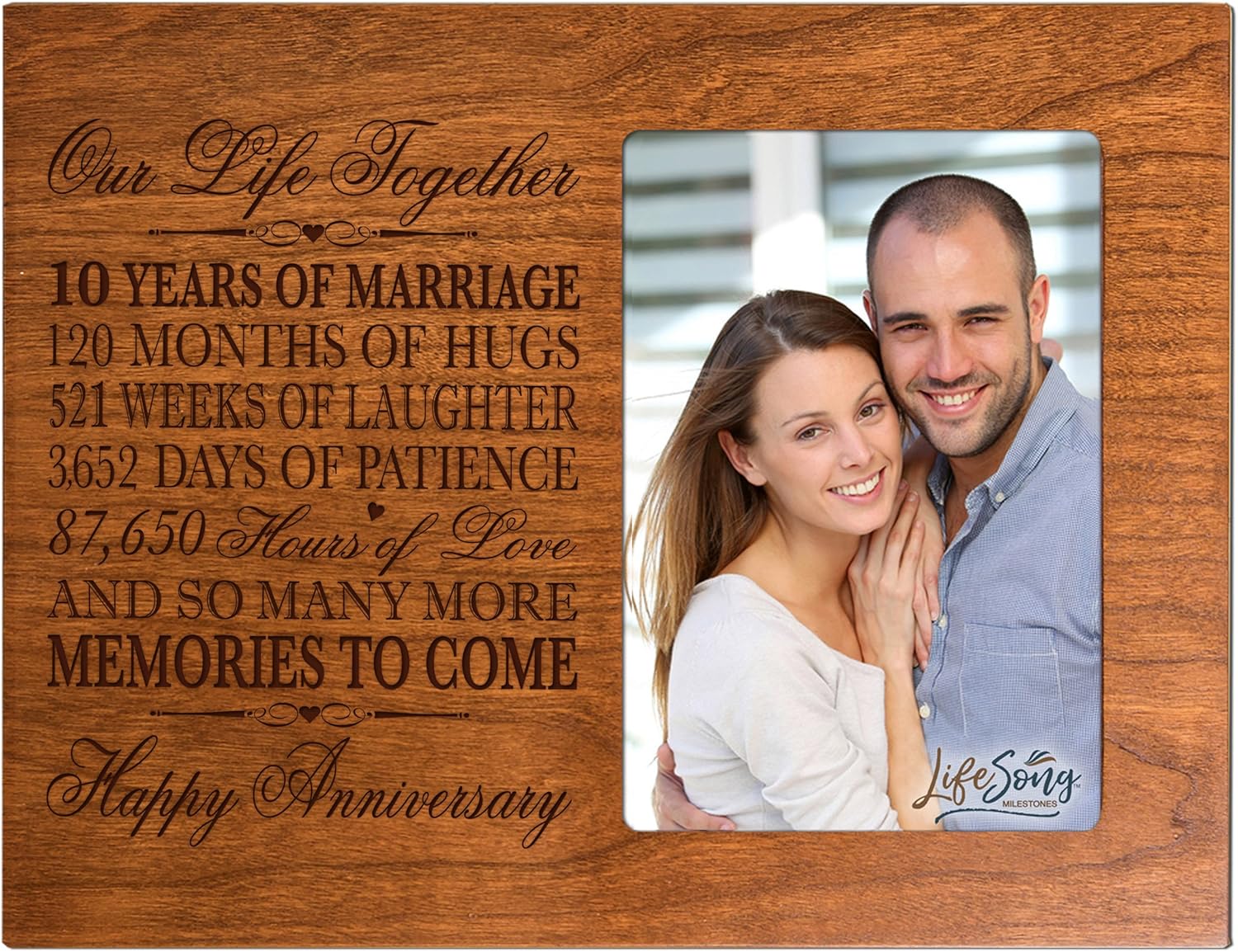 LifeSong Milestones Ten Year her him Couple Custom Engraved 10th Year Wedding Celebration for Husband Wife Girlfriend Boyfriend Frame Holds 4x6 Photo (Maple)