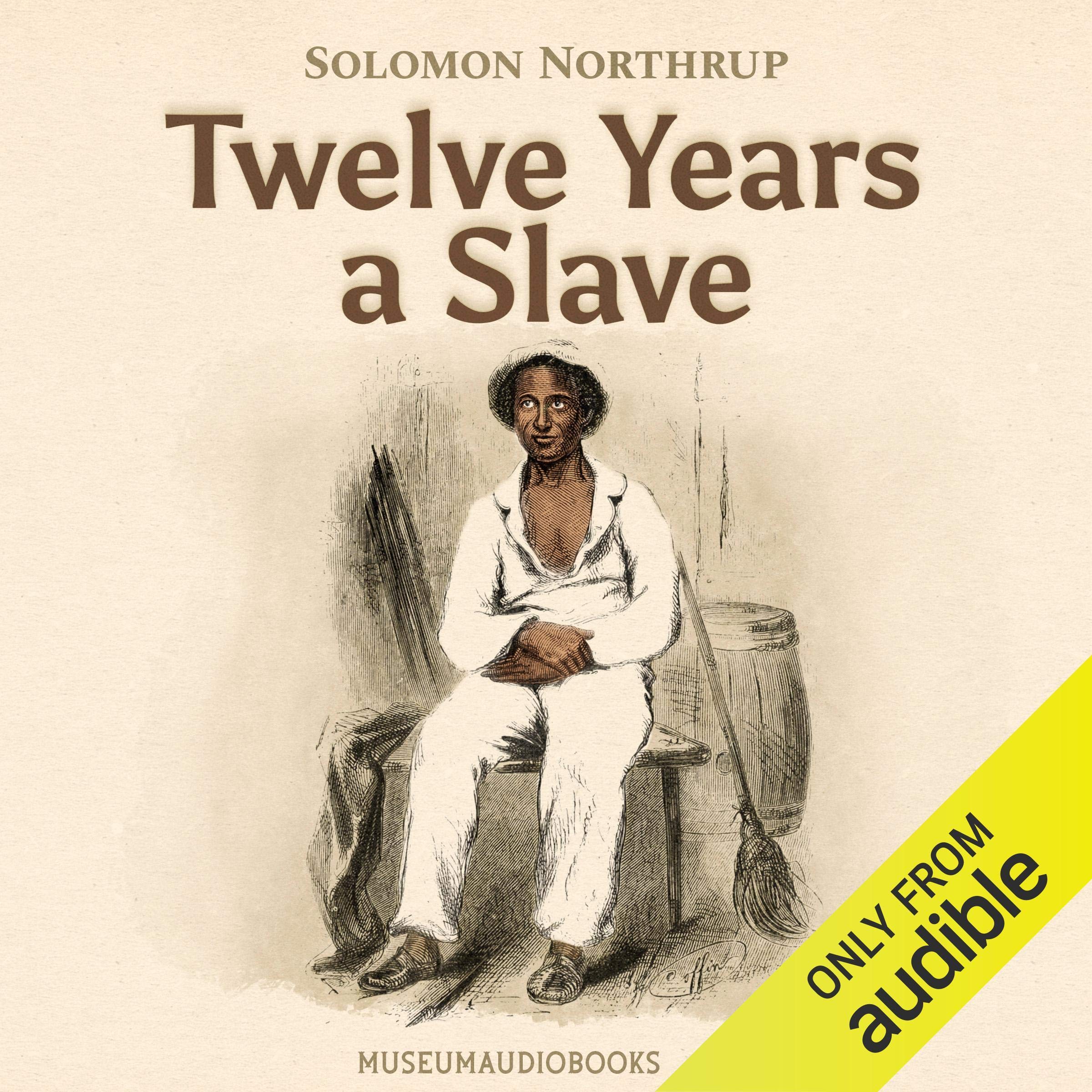 Twelve Years a Slave