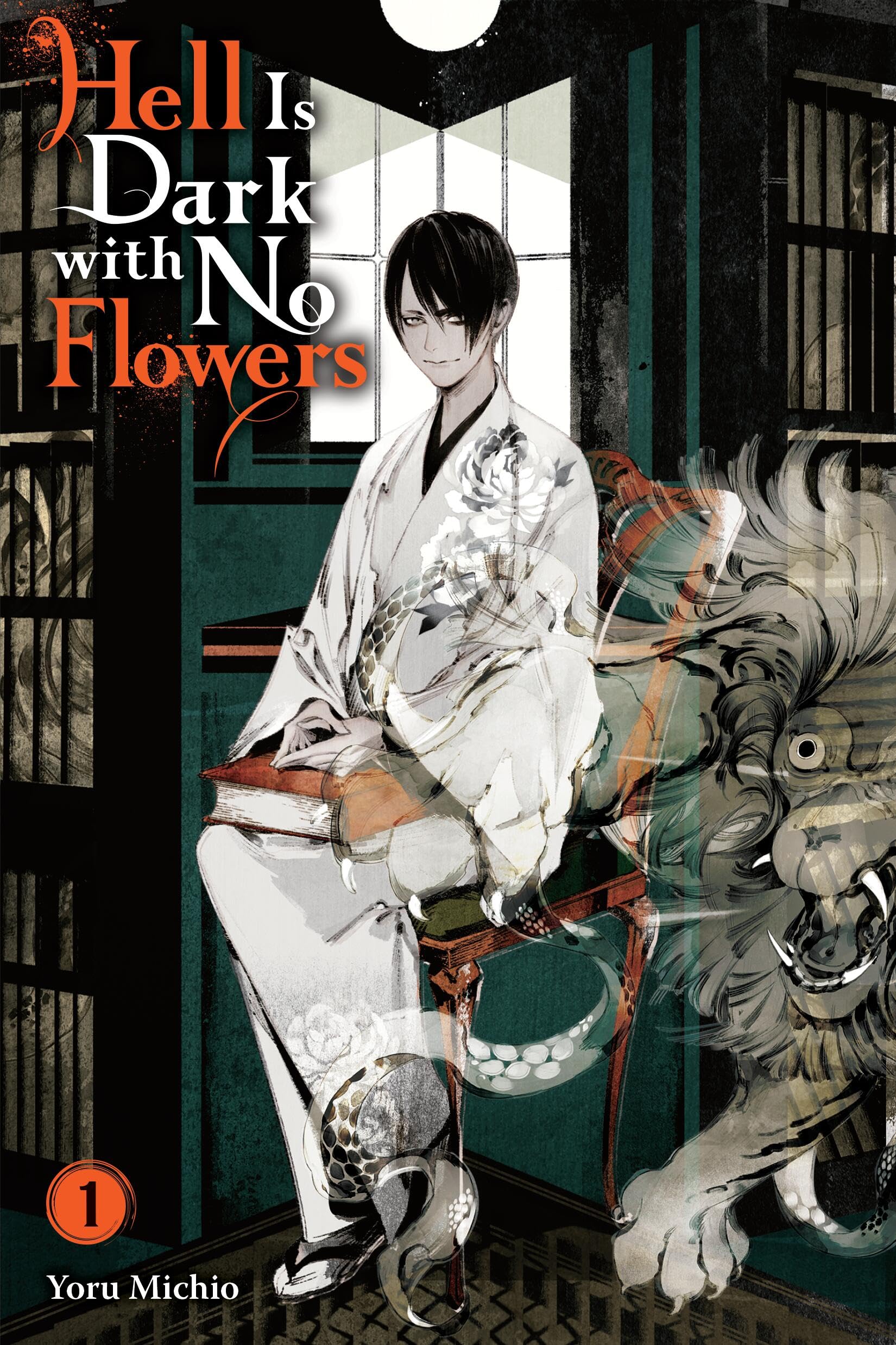 Hell Is Dark with No Flowers, Vol. 1 (light novel) (Volume 1)