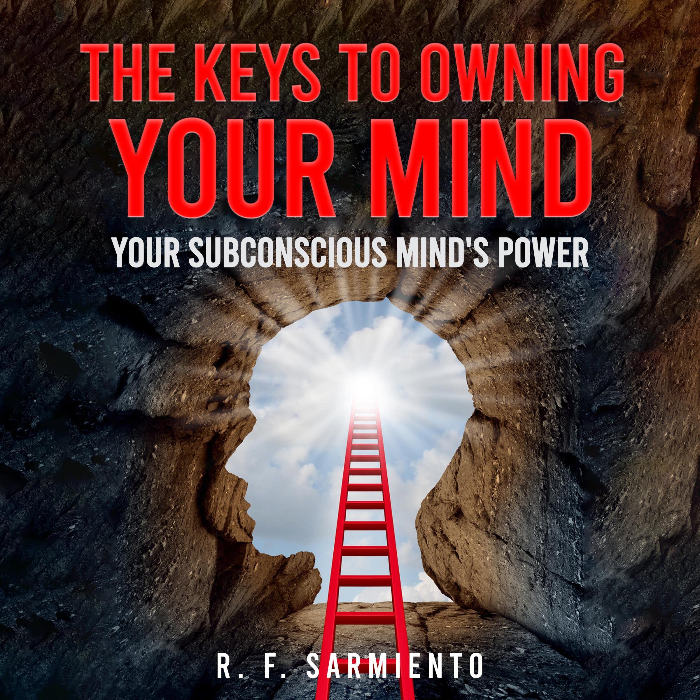 Cover art for The Keys to Owning Your Mind