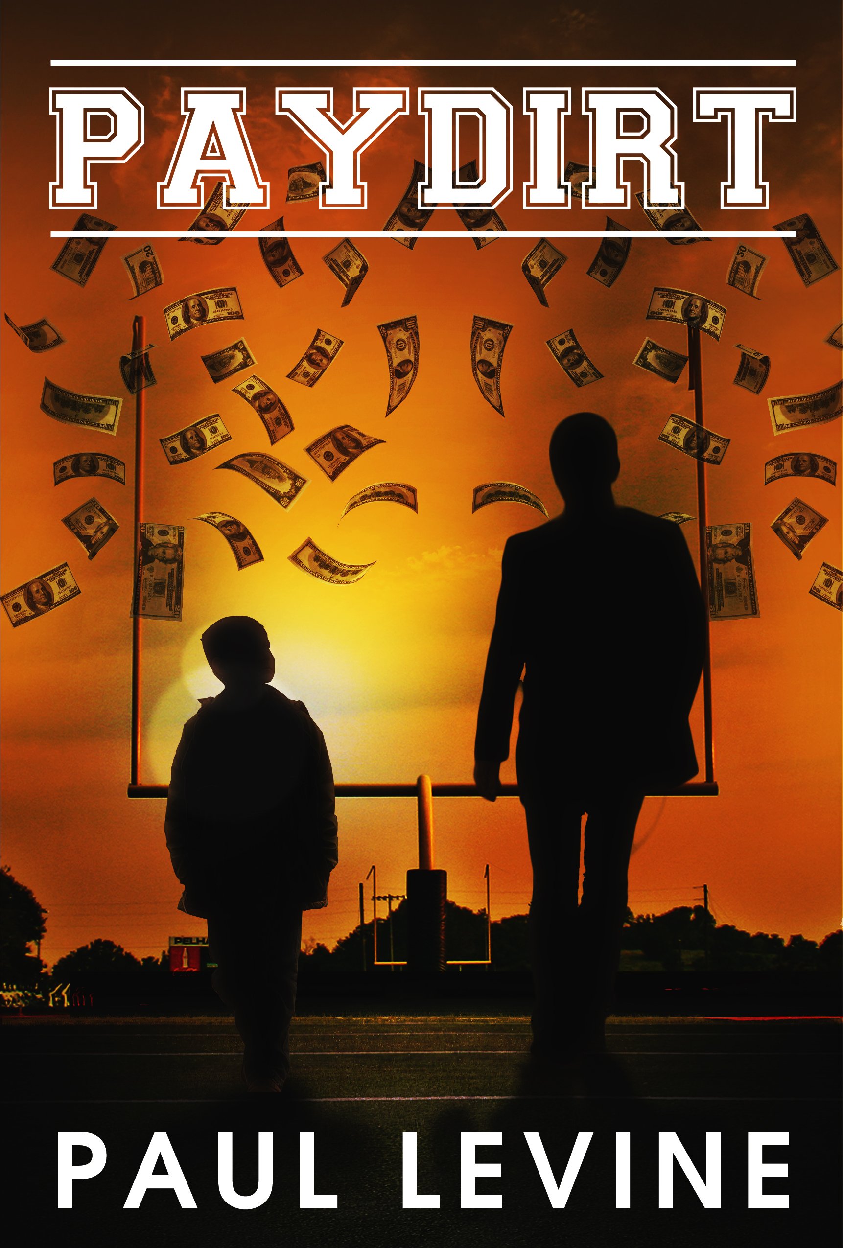 PAYDIRT (Super Bowl Thrillers Book 1)