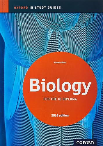 Oxford IB Study Guides: IB Biology Study Guide: Build Unrivalled Assessment Potential