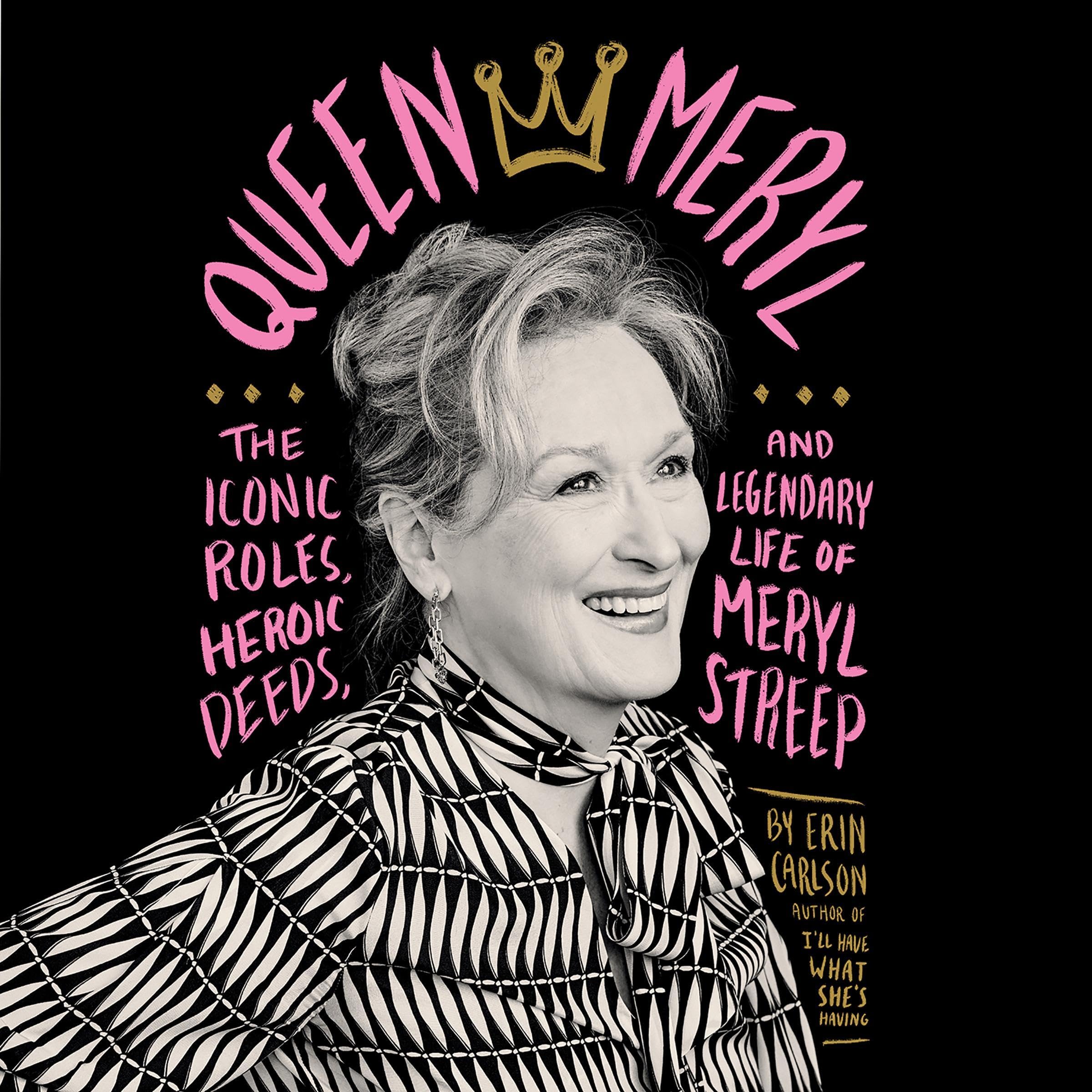 Queen Meryl