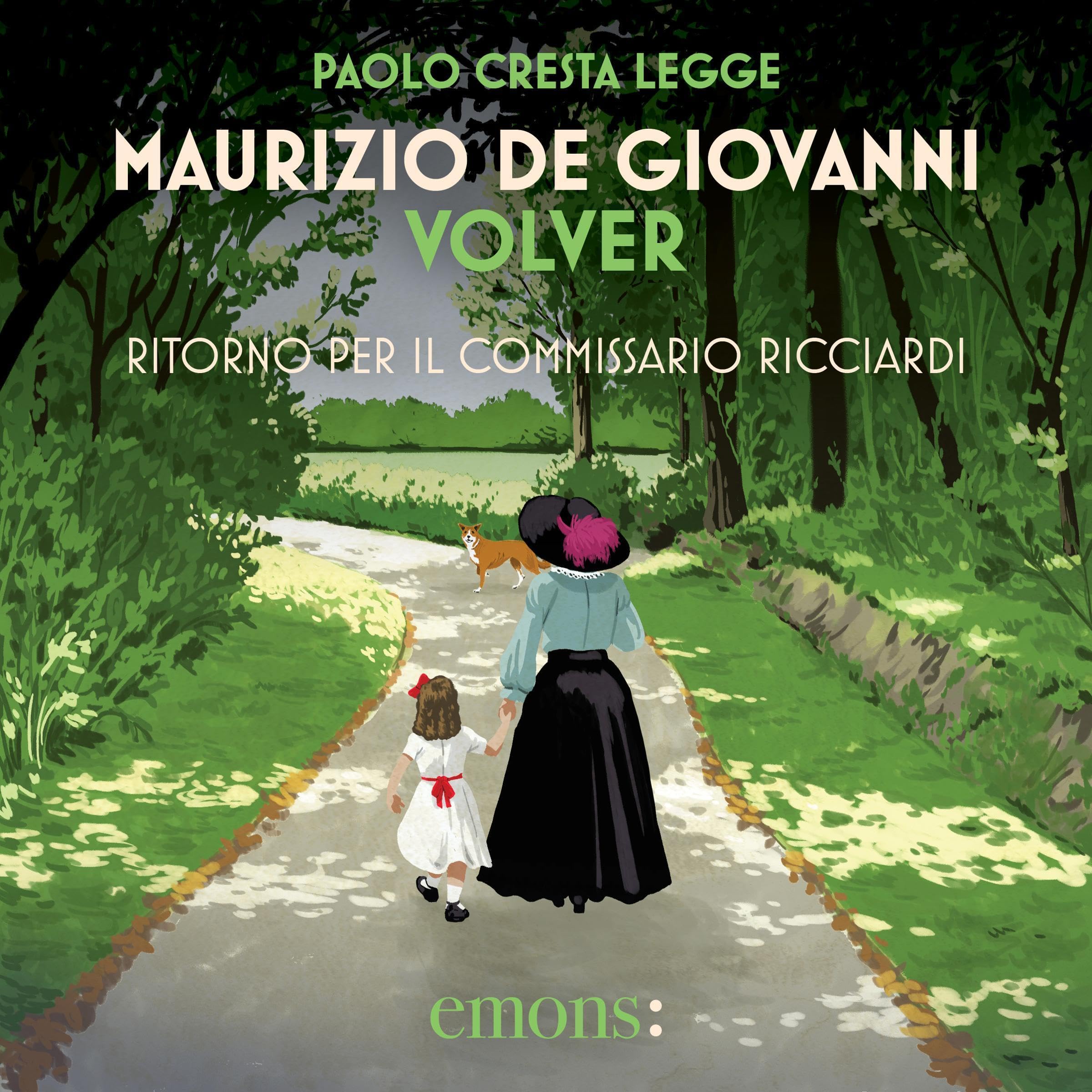 Volver - Ritorno per il Commissario Ricciardi: Il commissario Ricciardi, Vol. 15