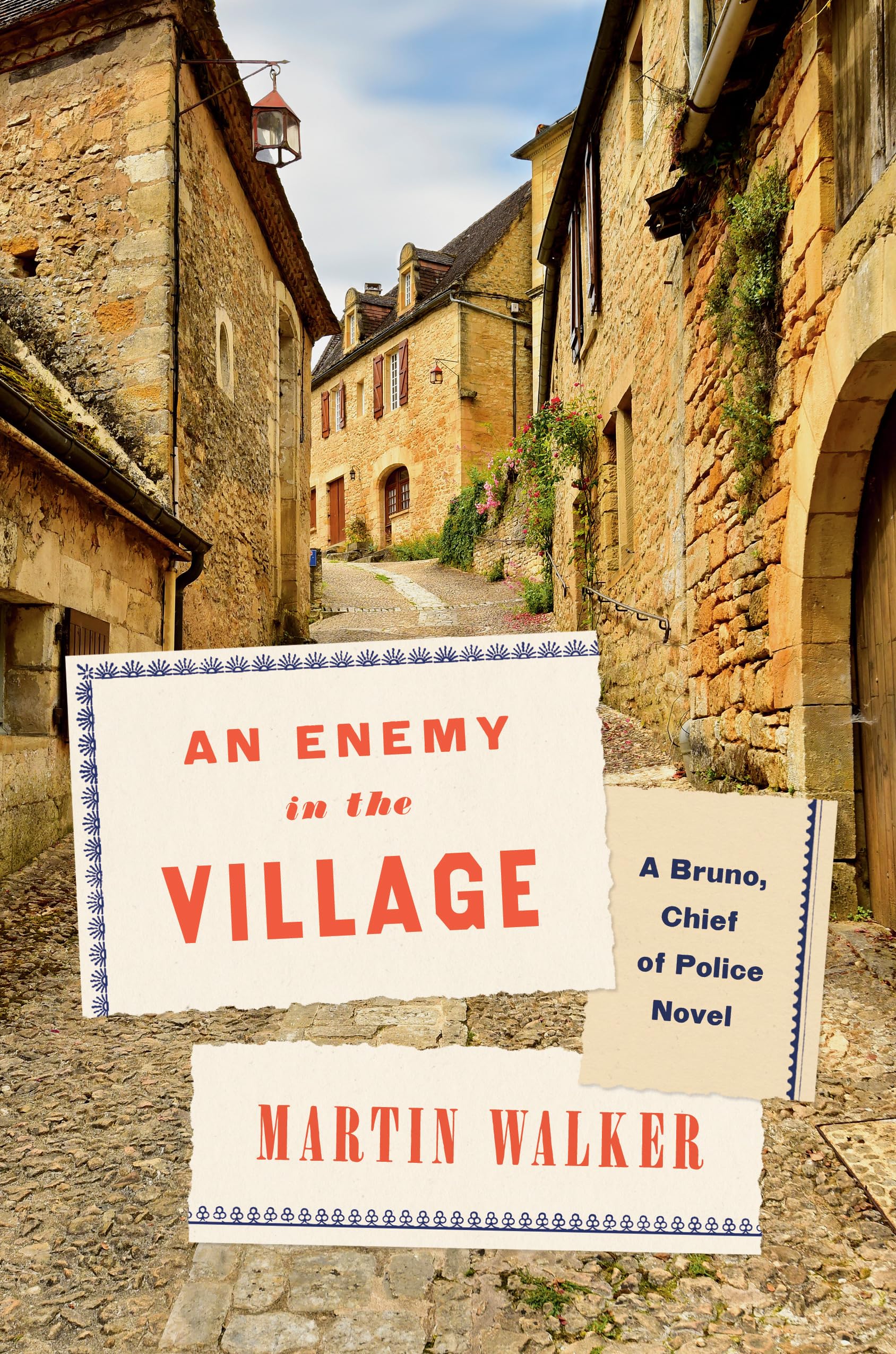 An Enemy in the Village: A Bruno, Chief of Police Novel (Bruno, Chief of Police Series Book 18)