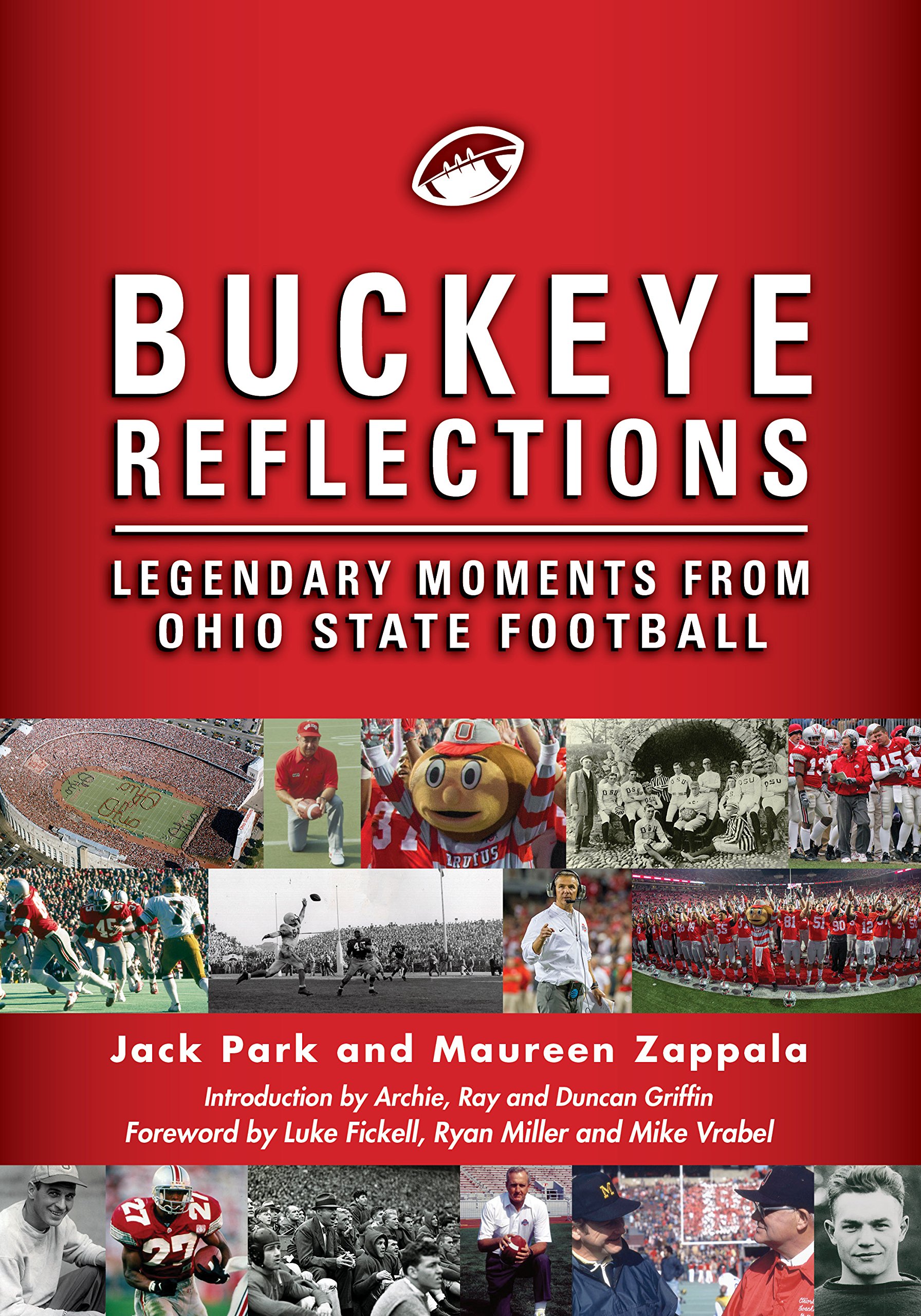 Buckeye Reflections: Legendary Moments From Ohio State Football