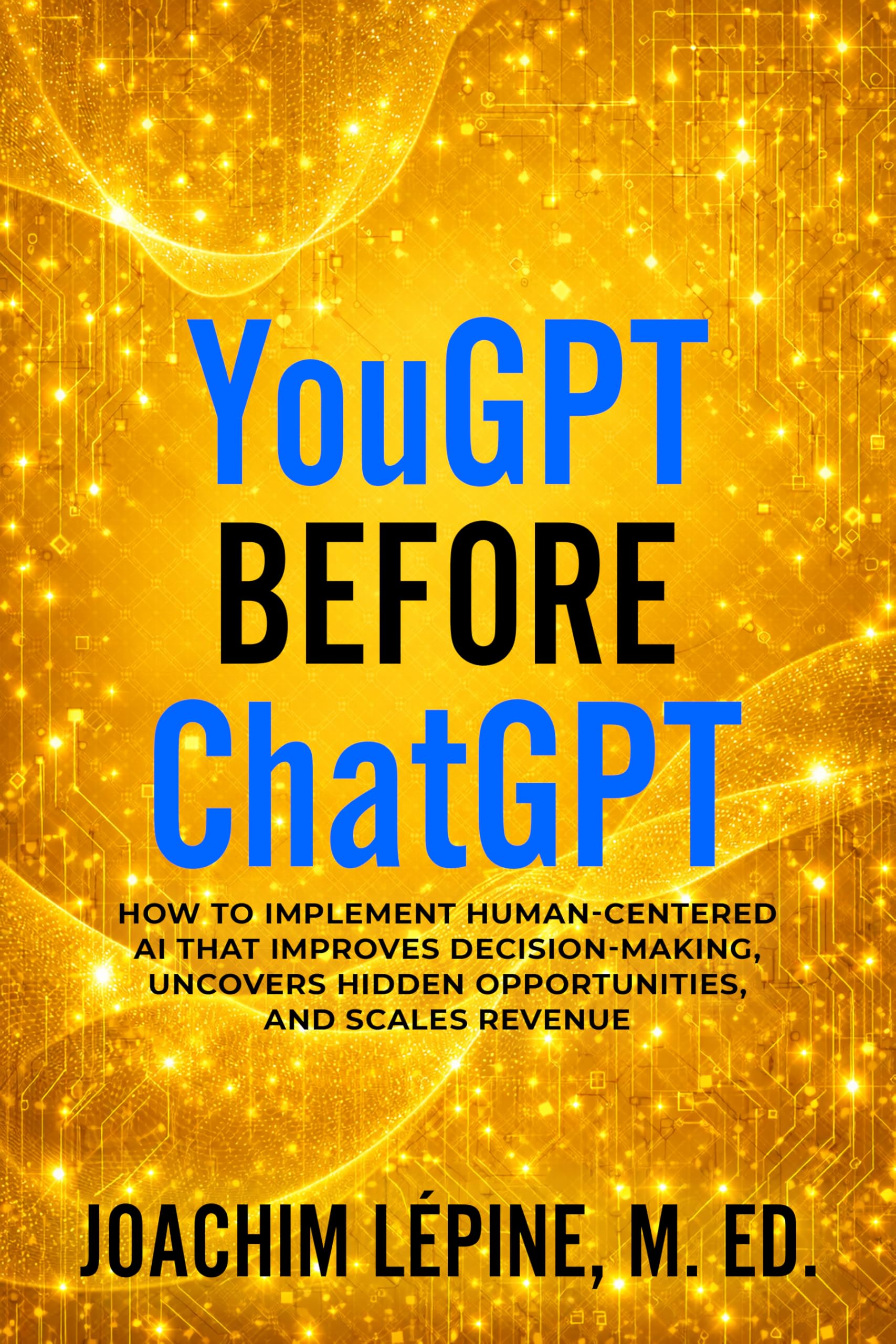 YouGPT Before ChatGPT (YouGPT Series)