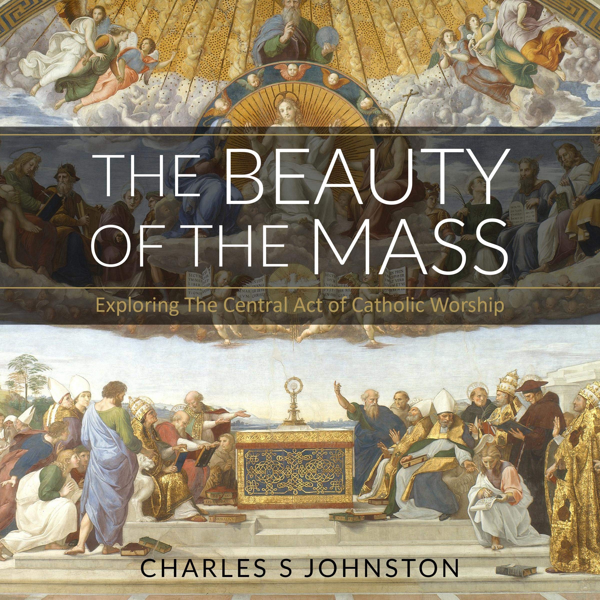 The Beauty of the Mass