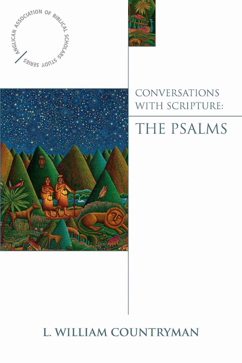 Conversations with Scripture The Psalms (Anglican Association of