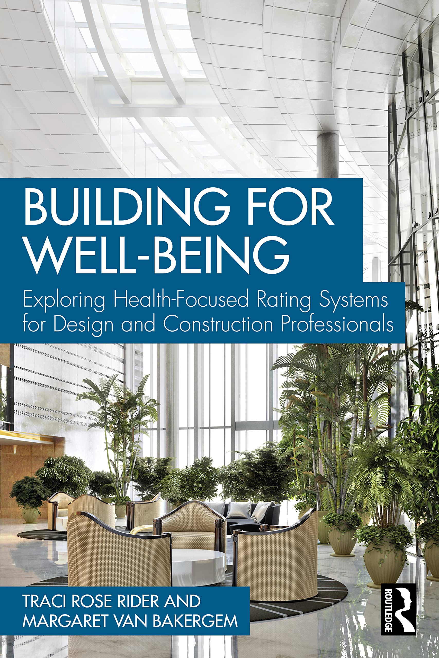 Building for Well-Being Manuel architecture durable et certification bâtiment