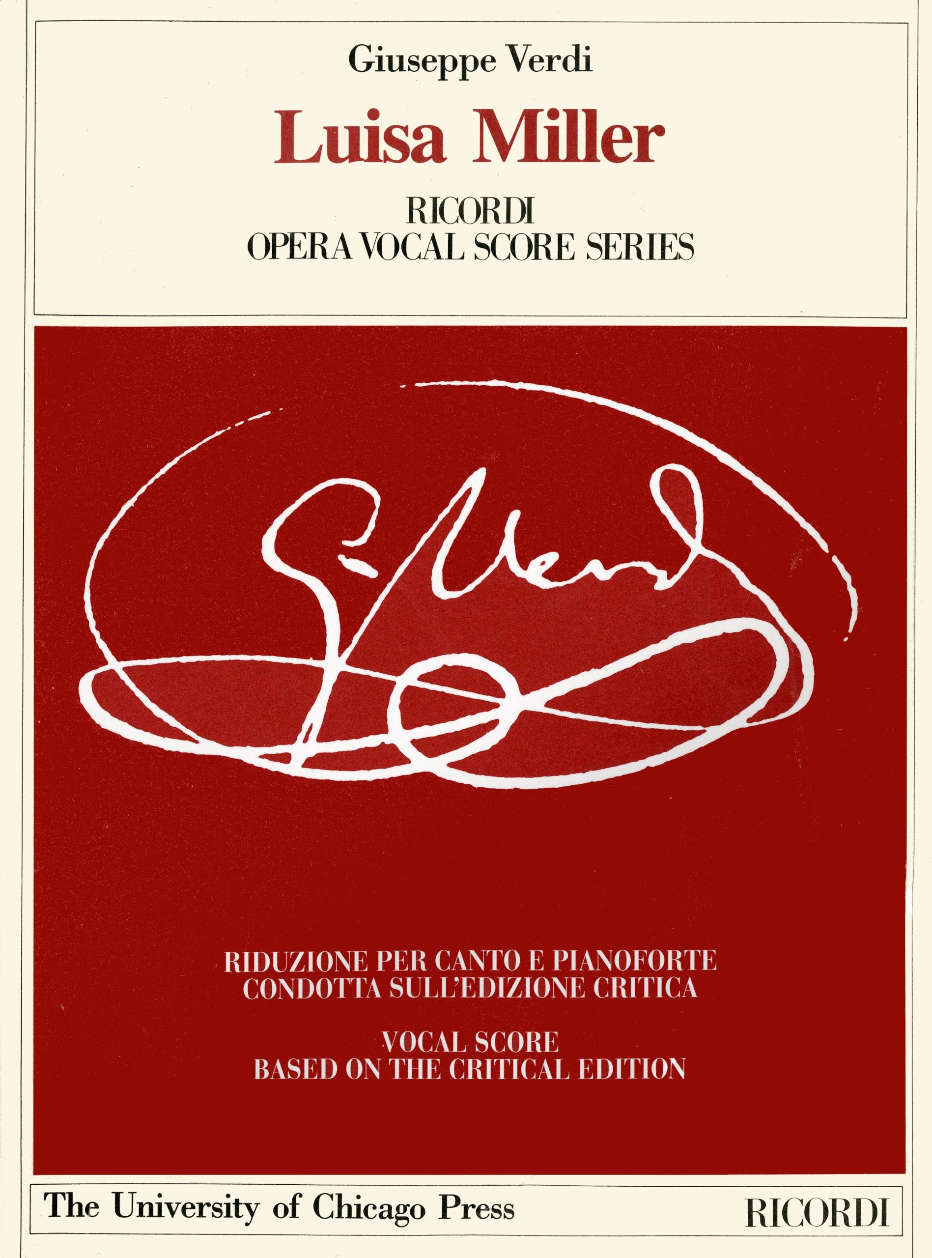Luisa Miller: Riduzione Per Canto E Pianoforte. Intro E Note Critiche Ita,Ingl: Melodramma Tragico in Three Acts by Salvadore Cammaran, the ... (Works of Giuseppe Verdi: Piano-Vocal Scores)
