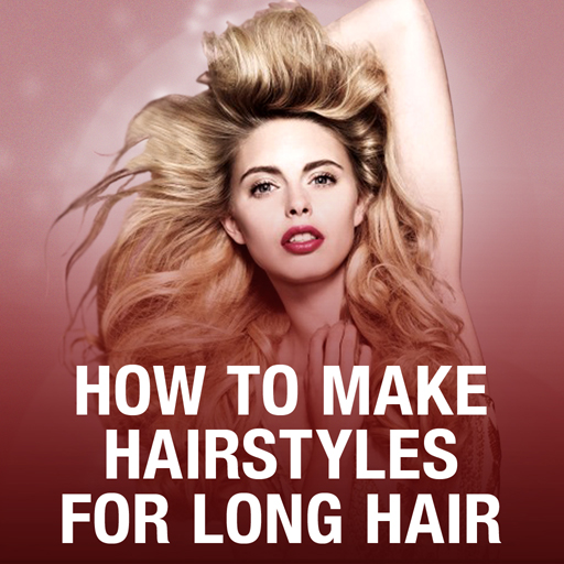 Hairstyles For Long Hair