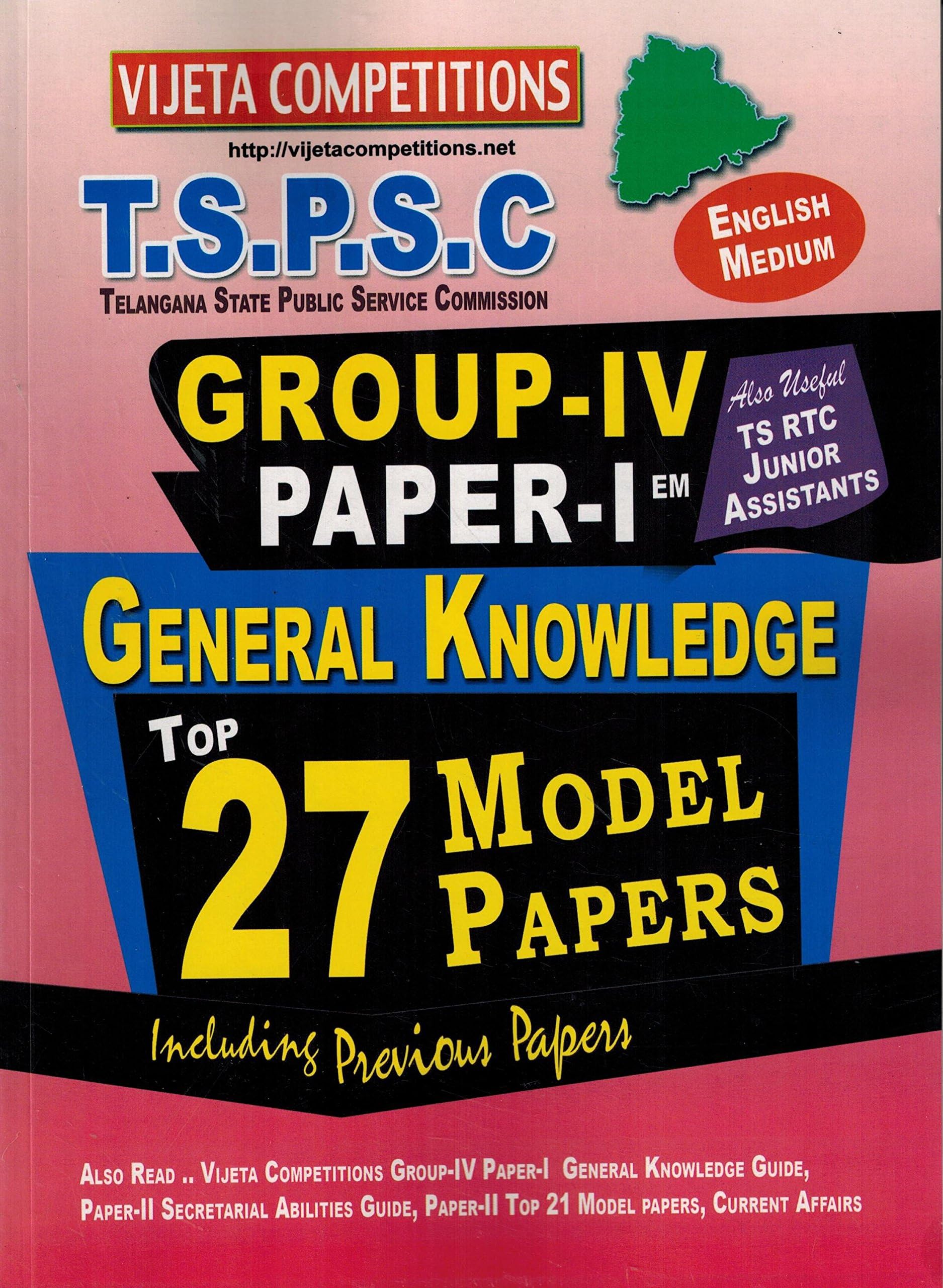 TSPSC Group IV Paper-1 General Knowledge Top 27 Model Papers [ ENGLISH MEDIUM ]