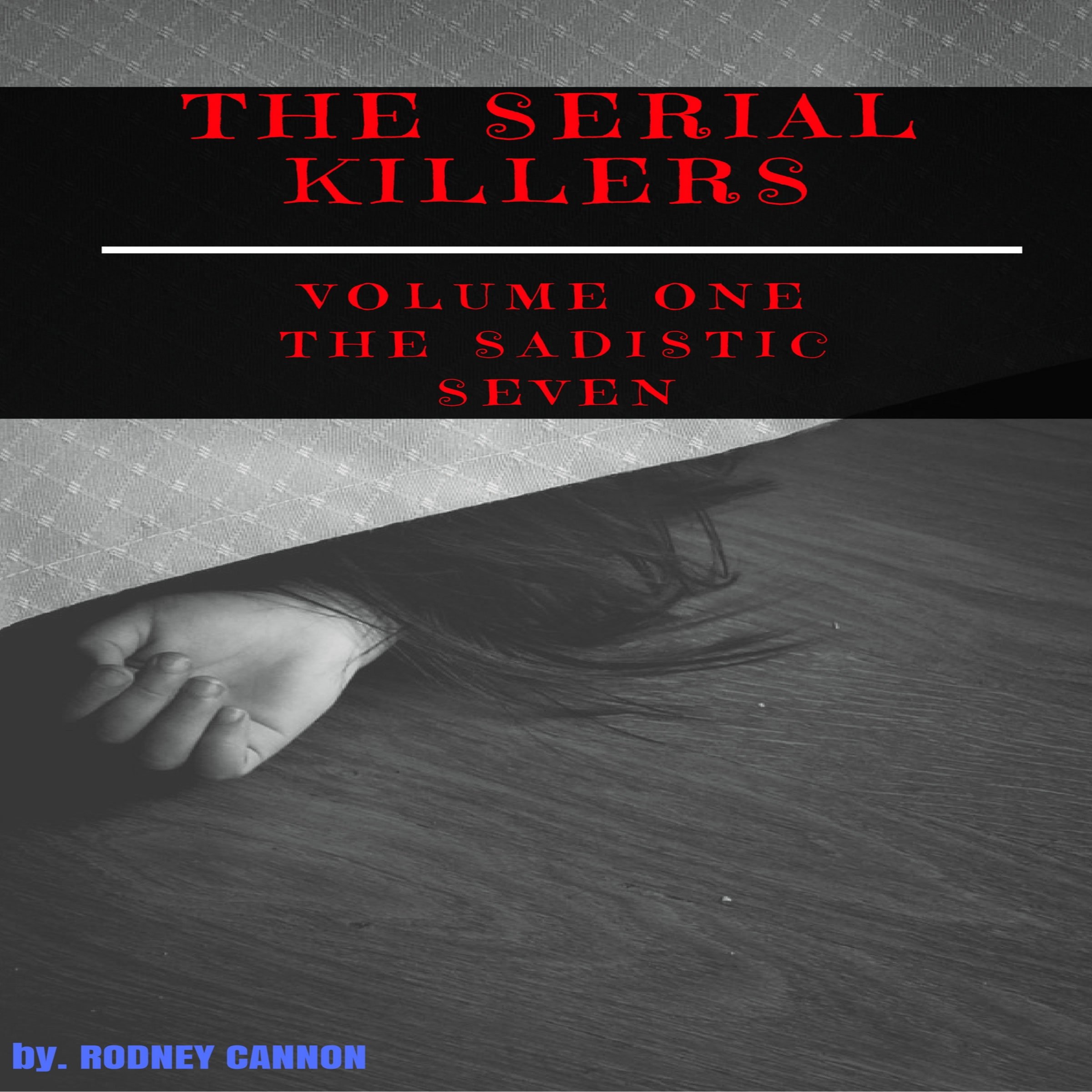 The Serial Killers