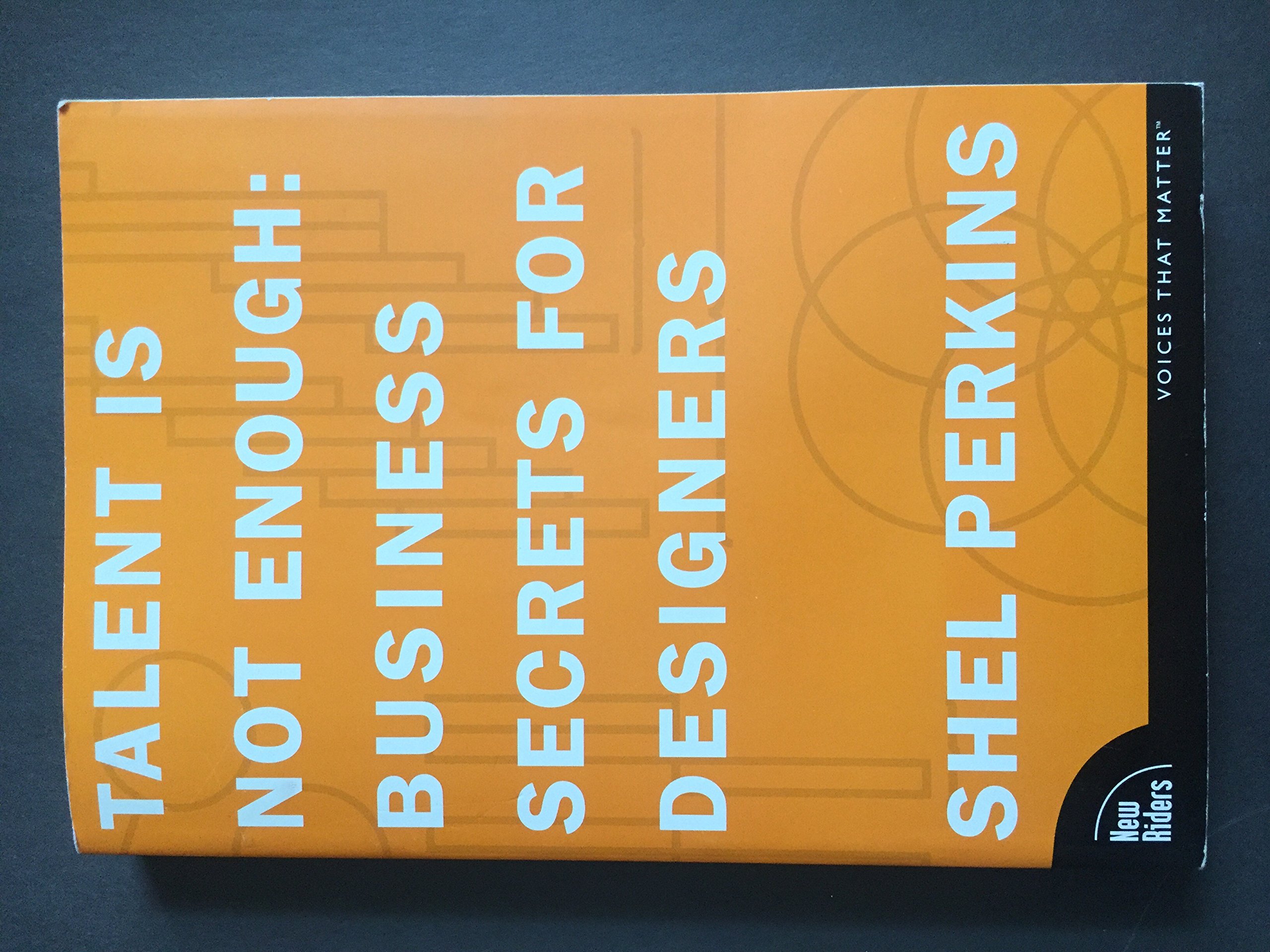 Buy Talent Is Not Enough: Business Secrets For Designers — BookShops.in