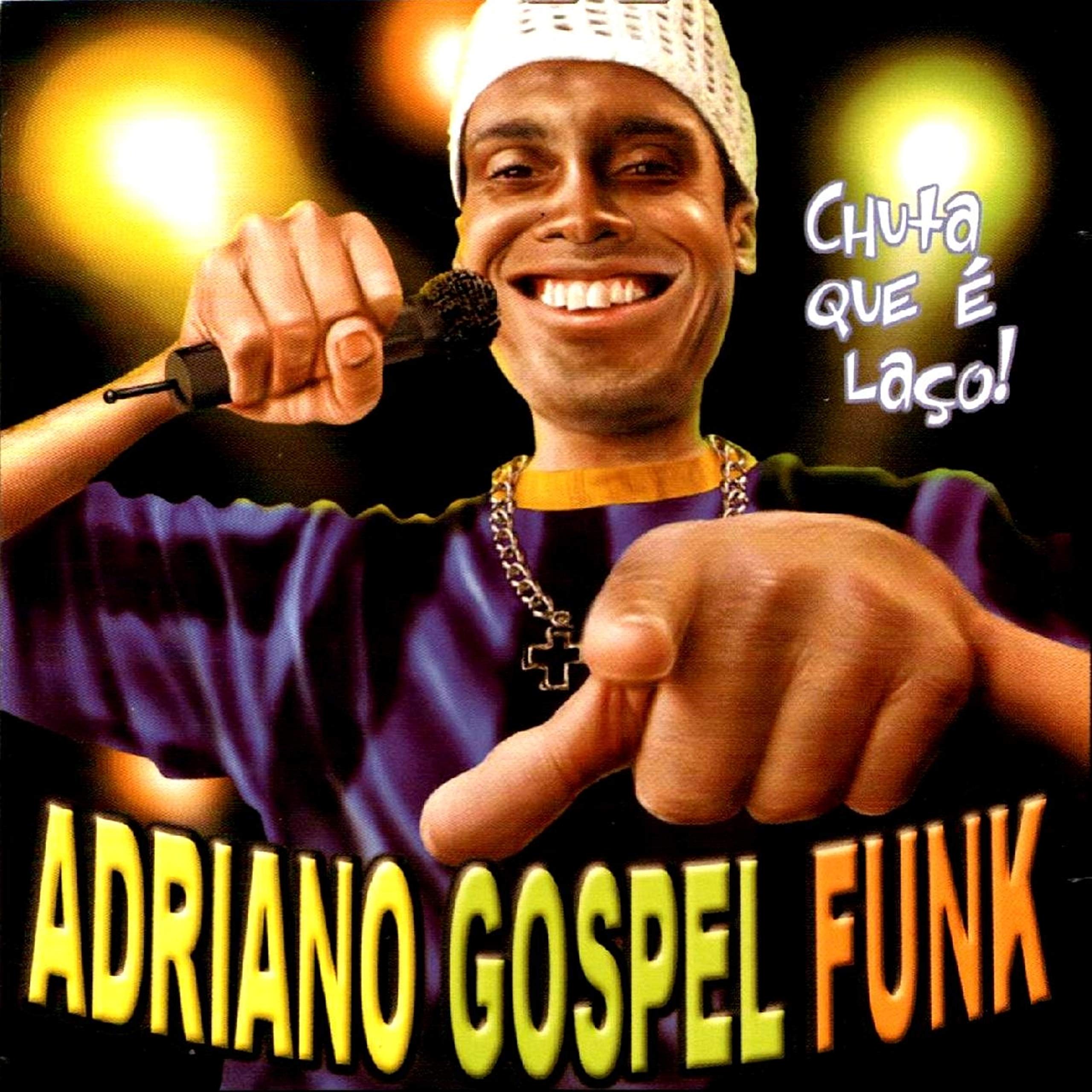 Adriano Gospel Funk