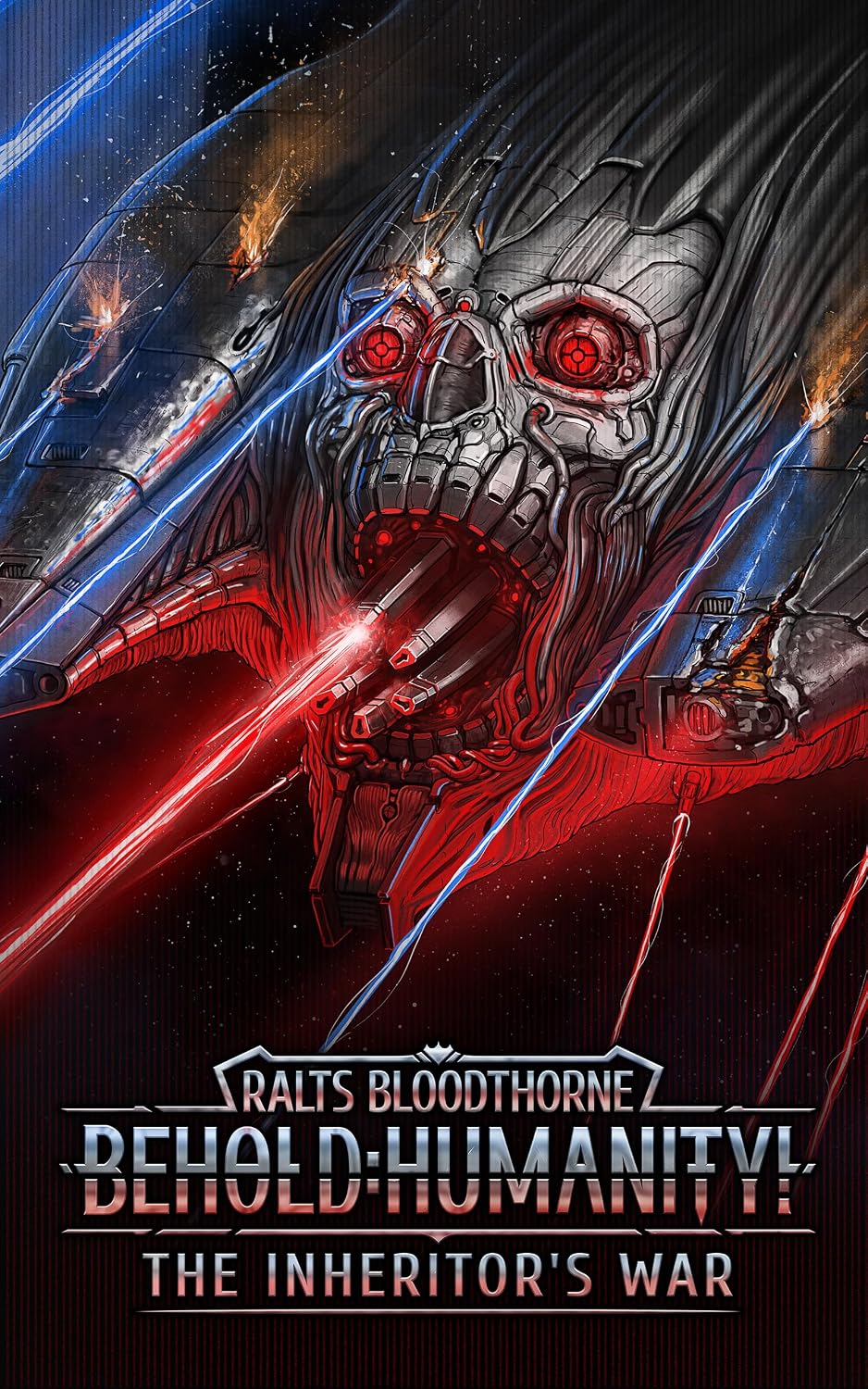 Behold: Humanity!: The Inheritor's War