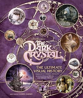 Dark Crystal Ultimate Visual History