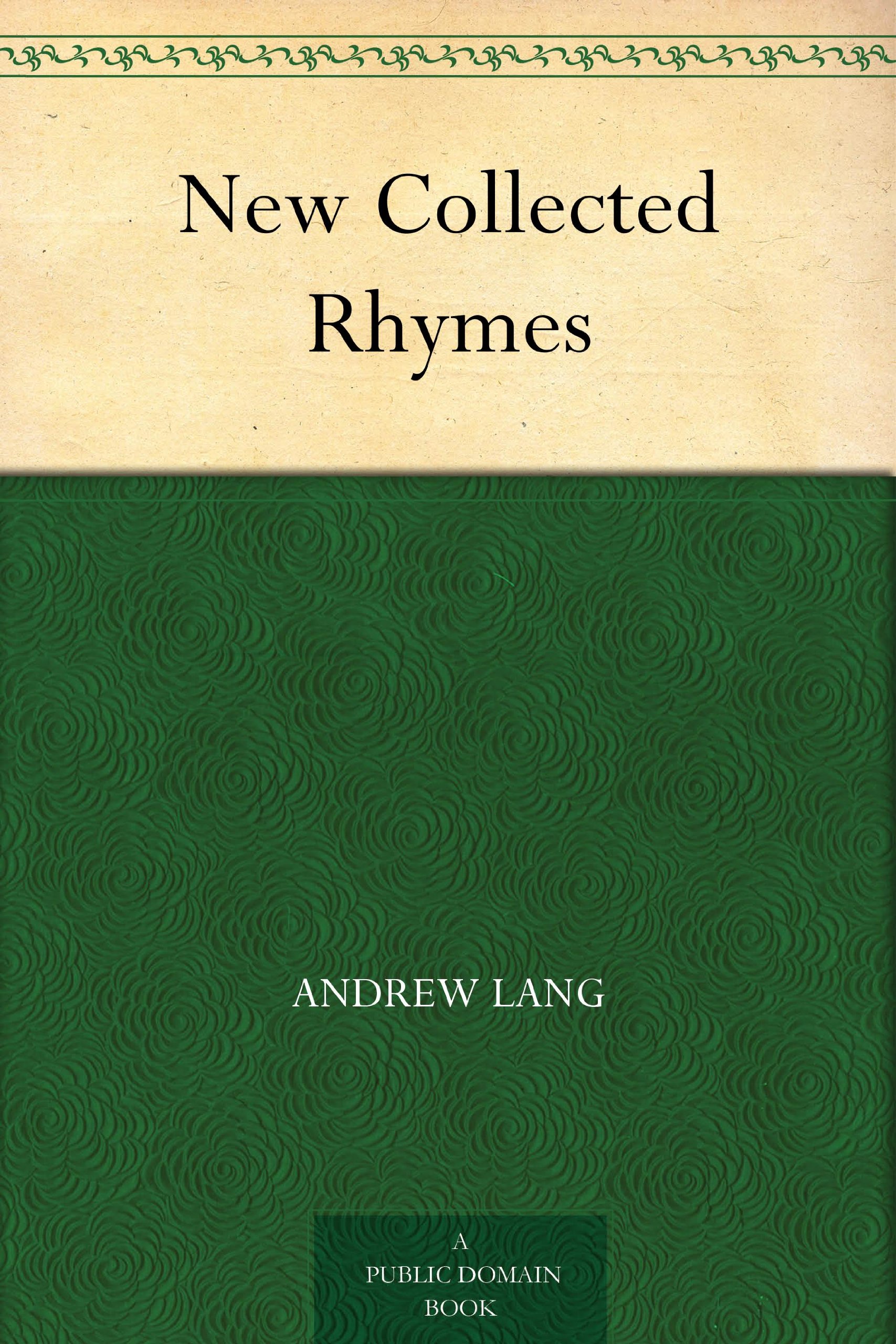 New Collected Rhymes