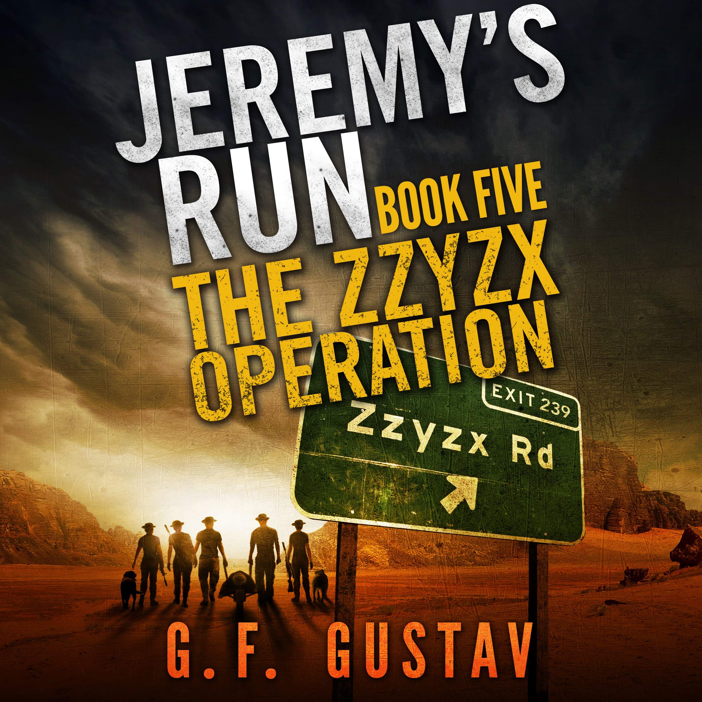 Cover art for The Zzyzx Operation: Jeremy's Run Book Five