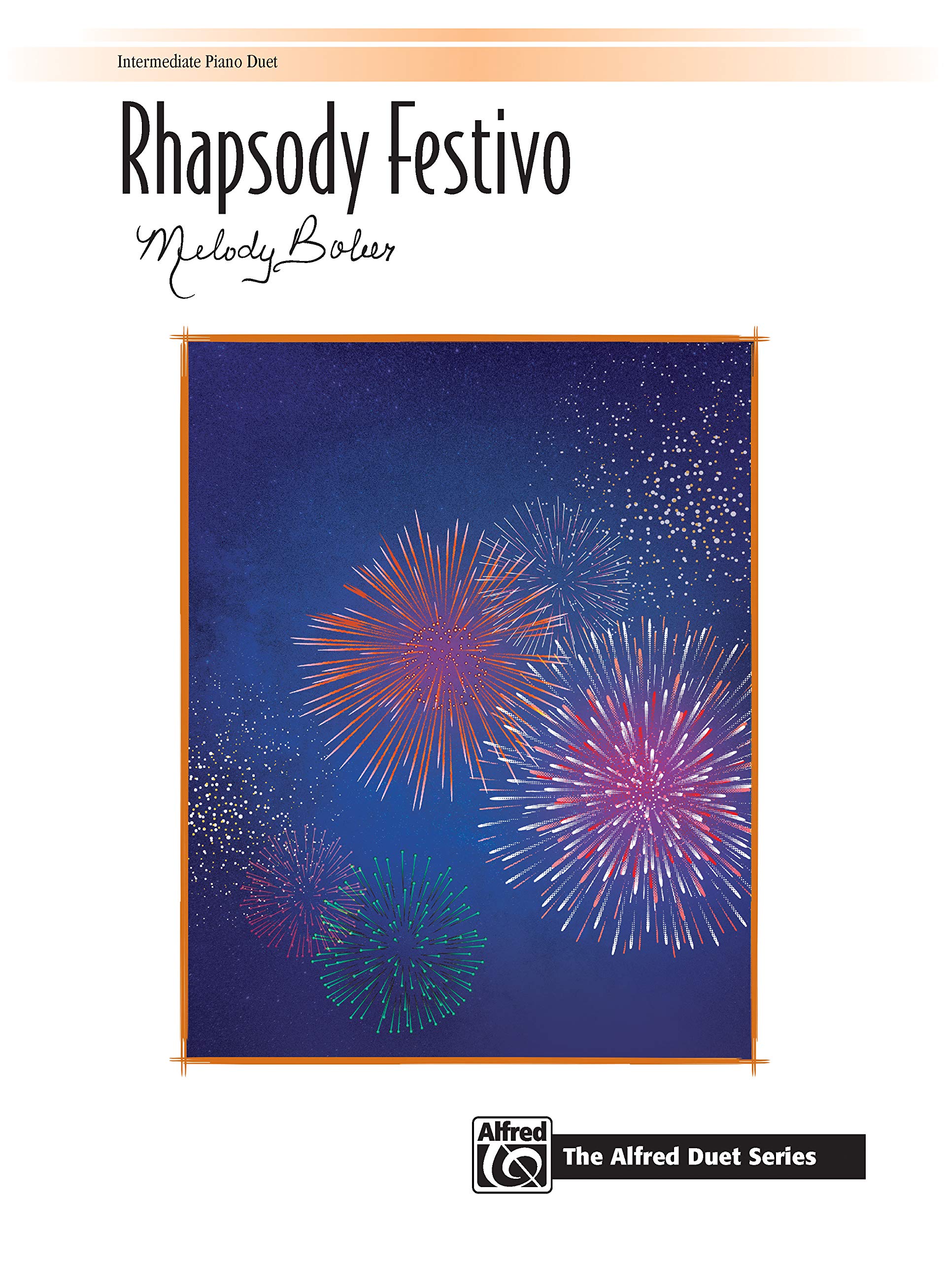 Rhapsody Festivo: Sheet (The Alfred Duet Series)