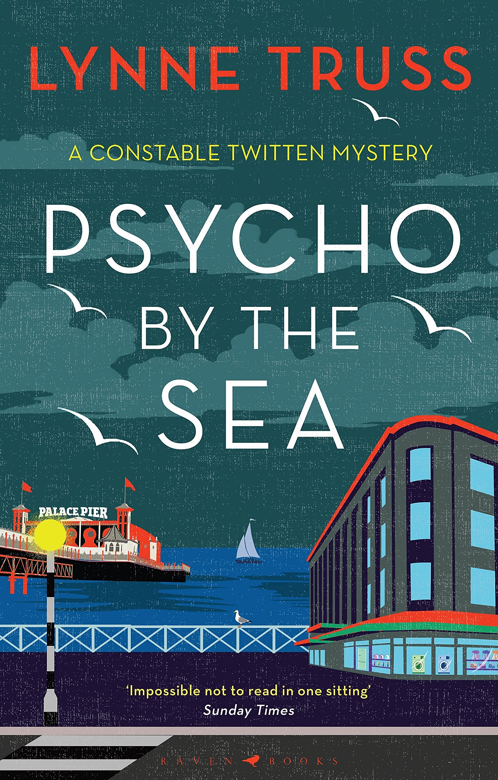 Psycho by the Sea: The new murder mystery in the... - Truss, Lynne