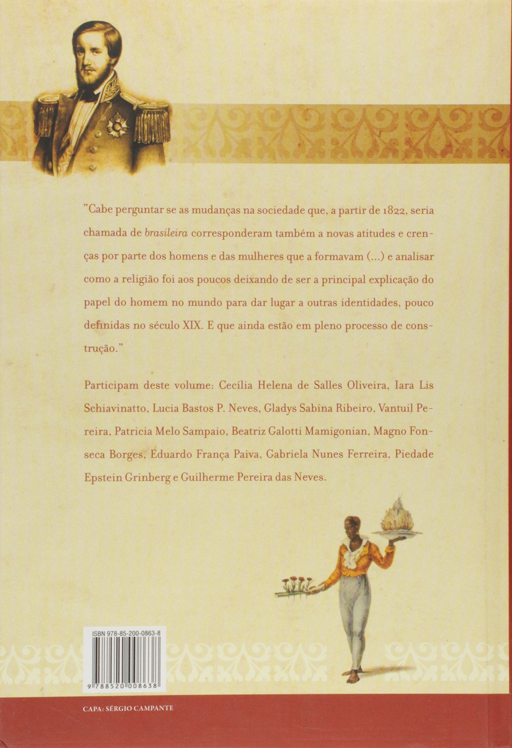 O Brasil Imperial - Volume 1 (Em Portuguese do Brasil)