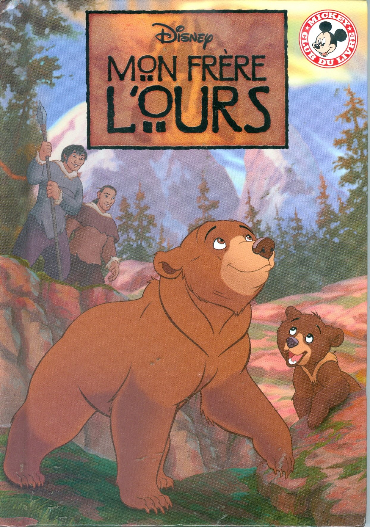 Mon Frere L Ours Disney Y Amazon Ca Livres