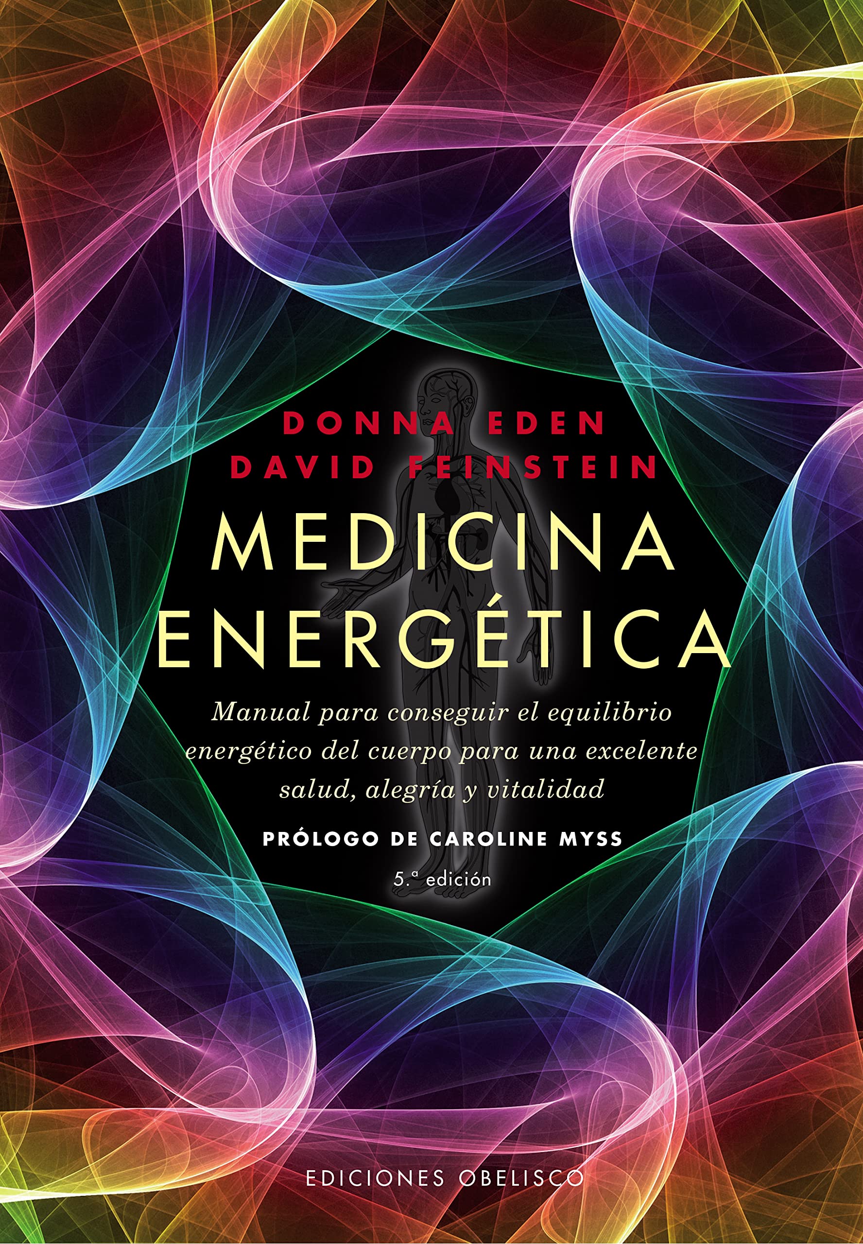 Obelisco Medicina Energetica = Energy Medicine (Salud Y Vida Natural)
