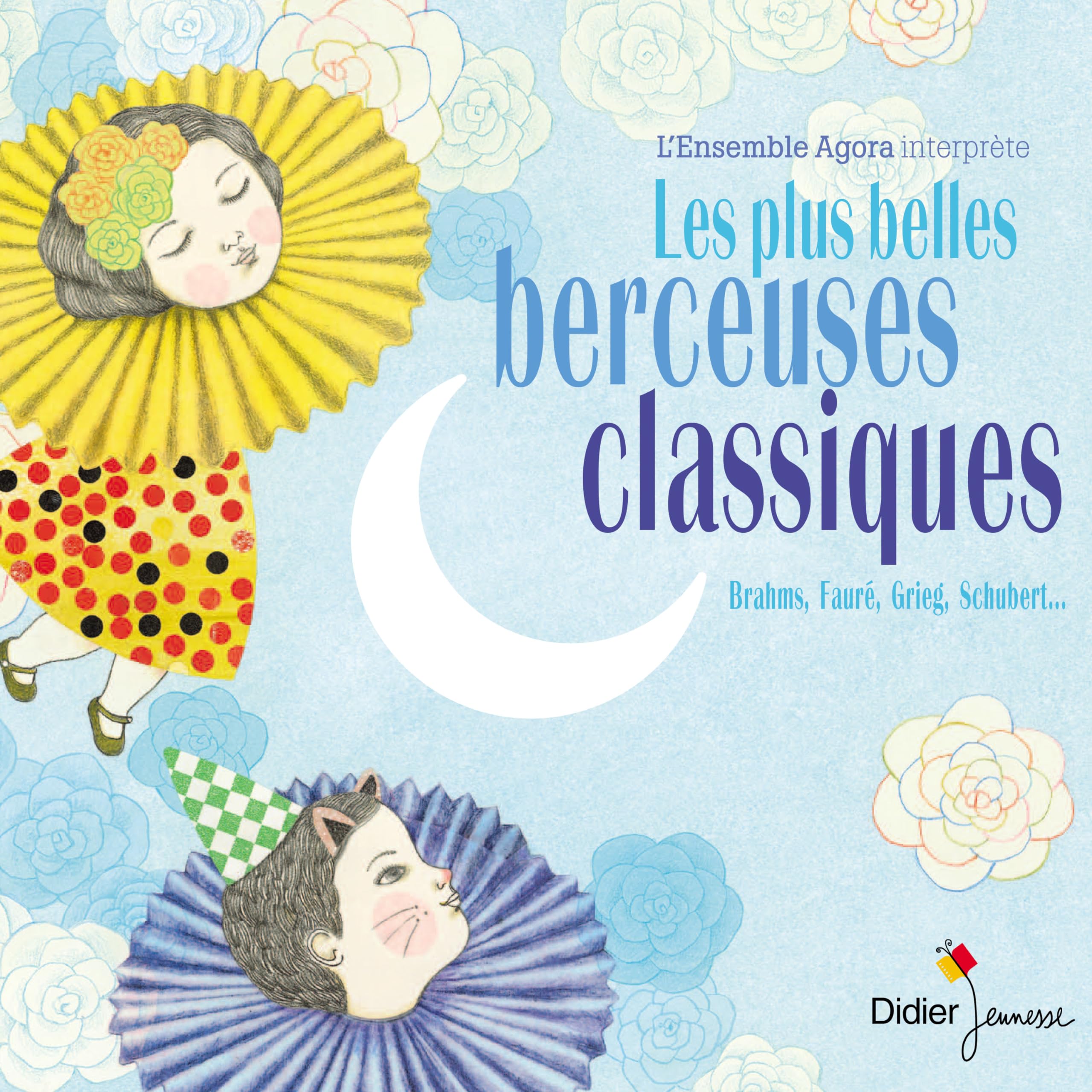 Plus Belles Berceuses Classiques [Audio CD]