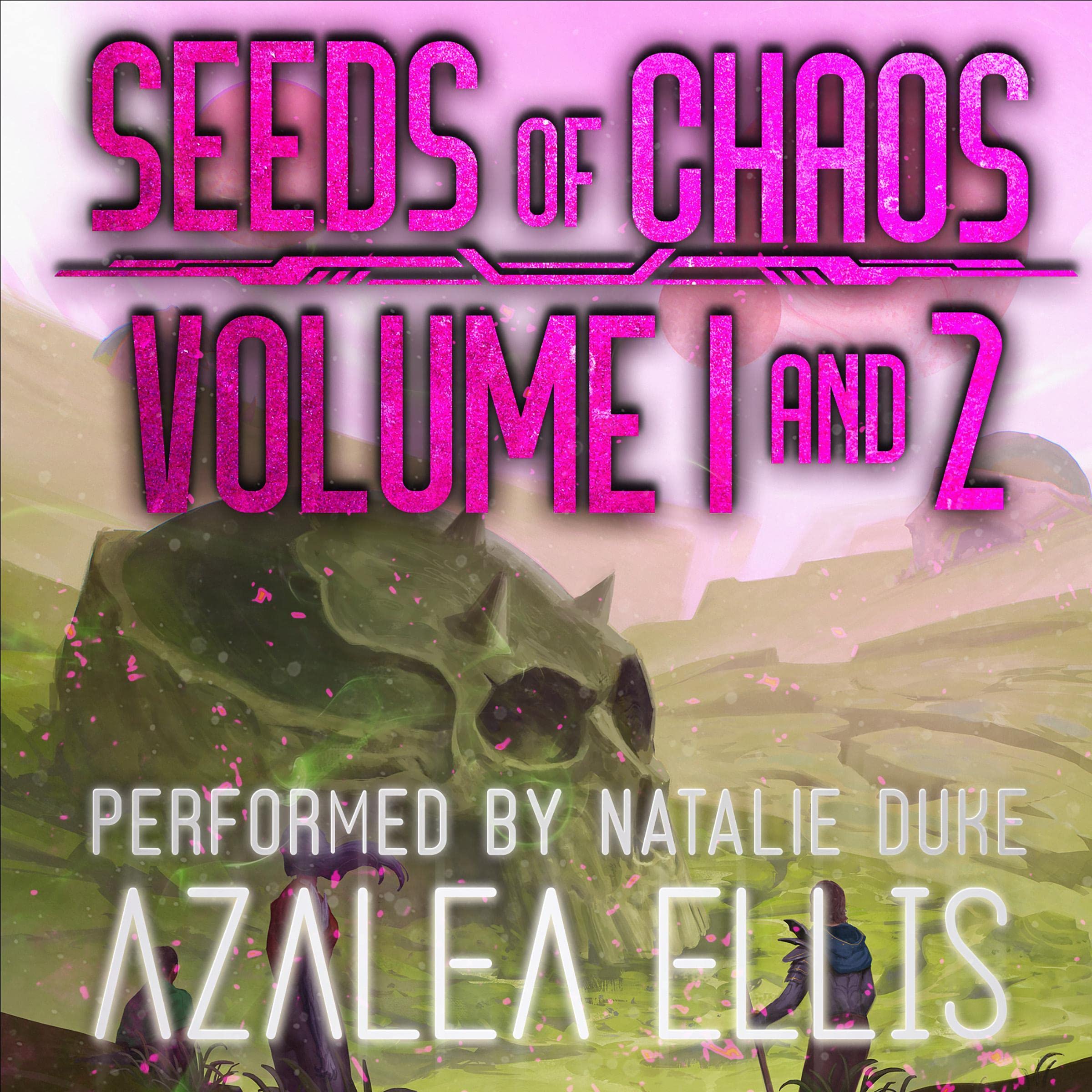 Cover art for Seeds of Chaos Omnibus: A GameLit Dark Adventure Series