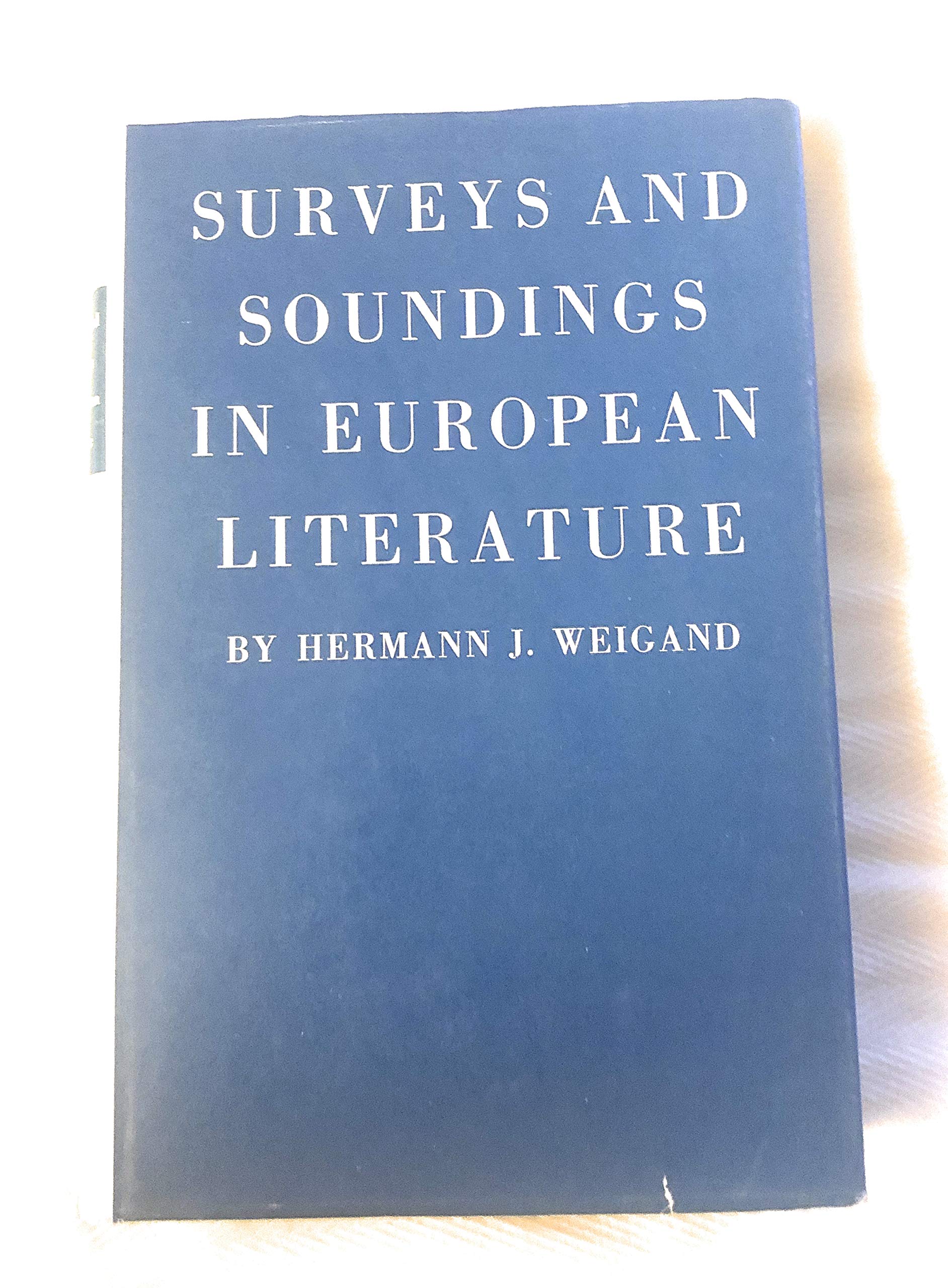 Surveys and Soundings in European Literature (Princeton Legacy Library, 1950)