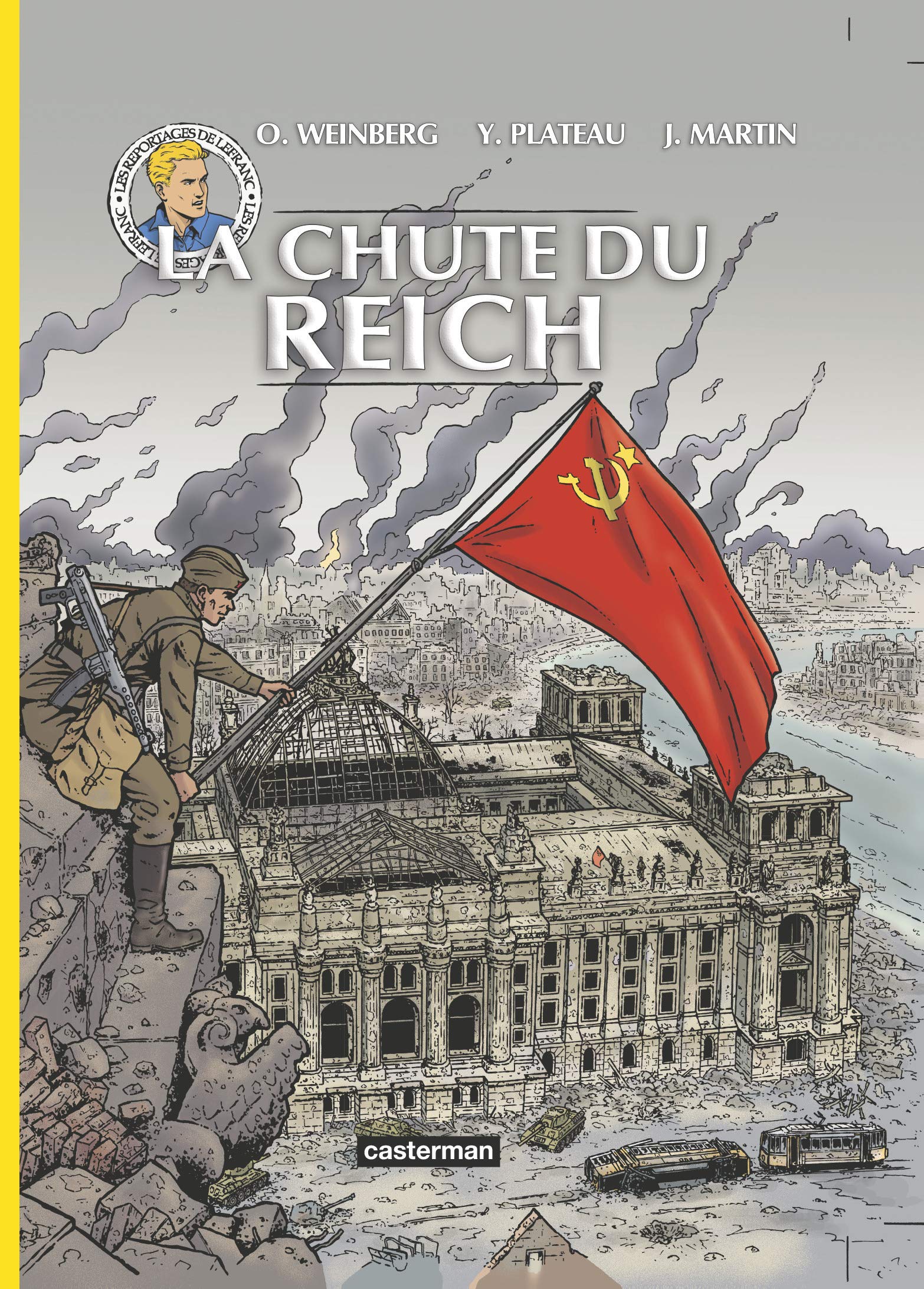 Les reportages de Lefranc: la chute du Reich