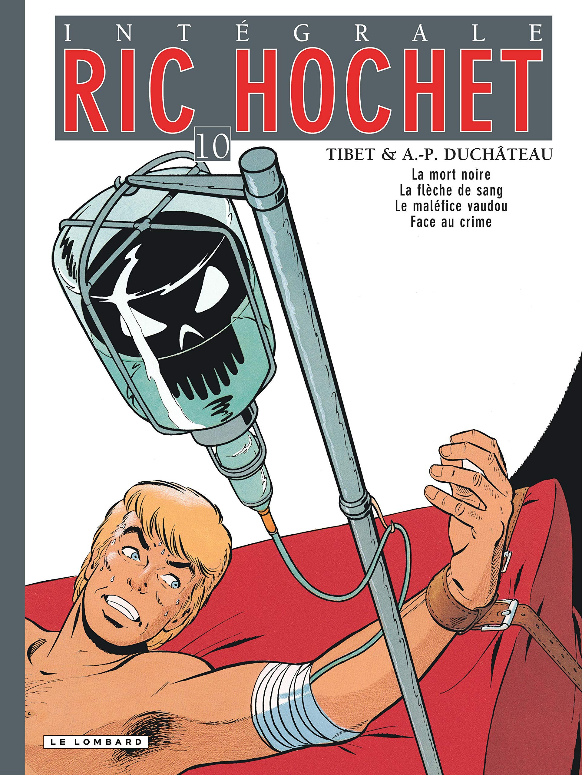 Intégrale Ric Hochet - Tome 10