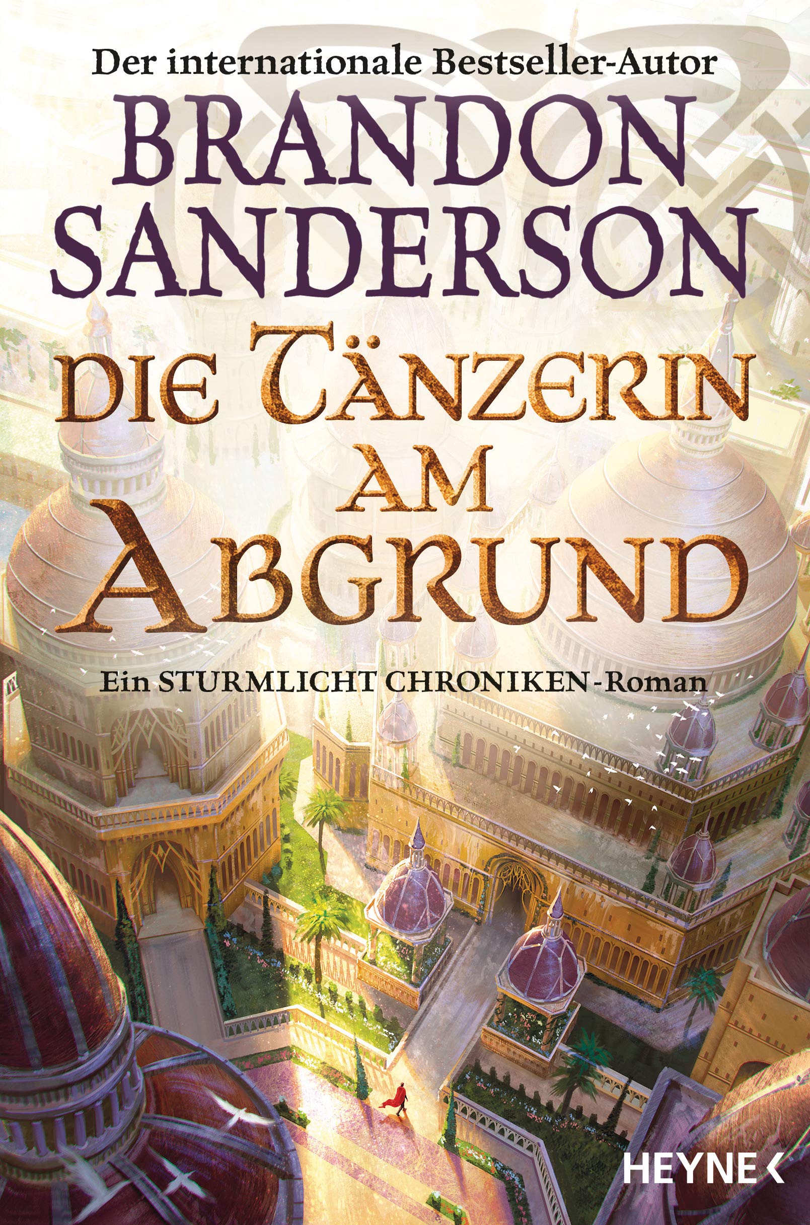 Die Tänzerin am Abgrund: Ein Sturmlicht-Chroniken-Roman