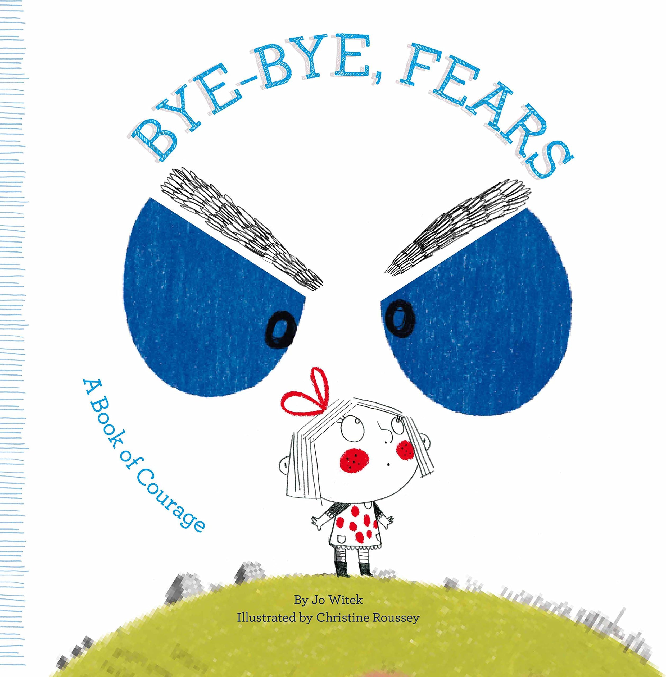 Brave As Can Be: A Book of Courage Hardcover – Picture Book, 8 September 2015