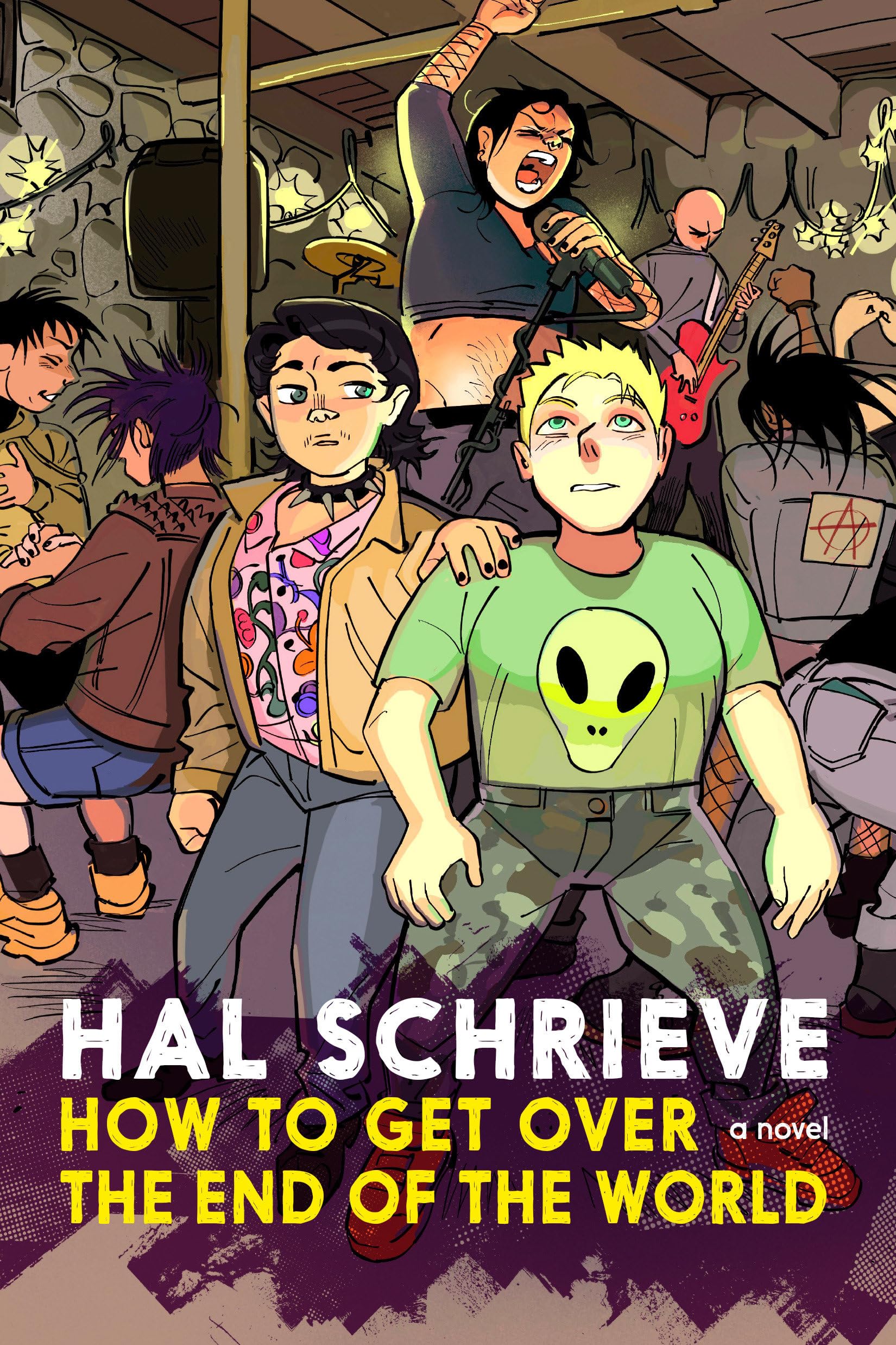 How To Get Over The End Of The World by Hal Schrieve HARDBACK 9781644213018