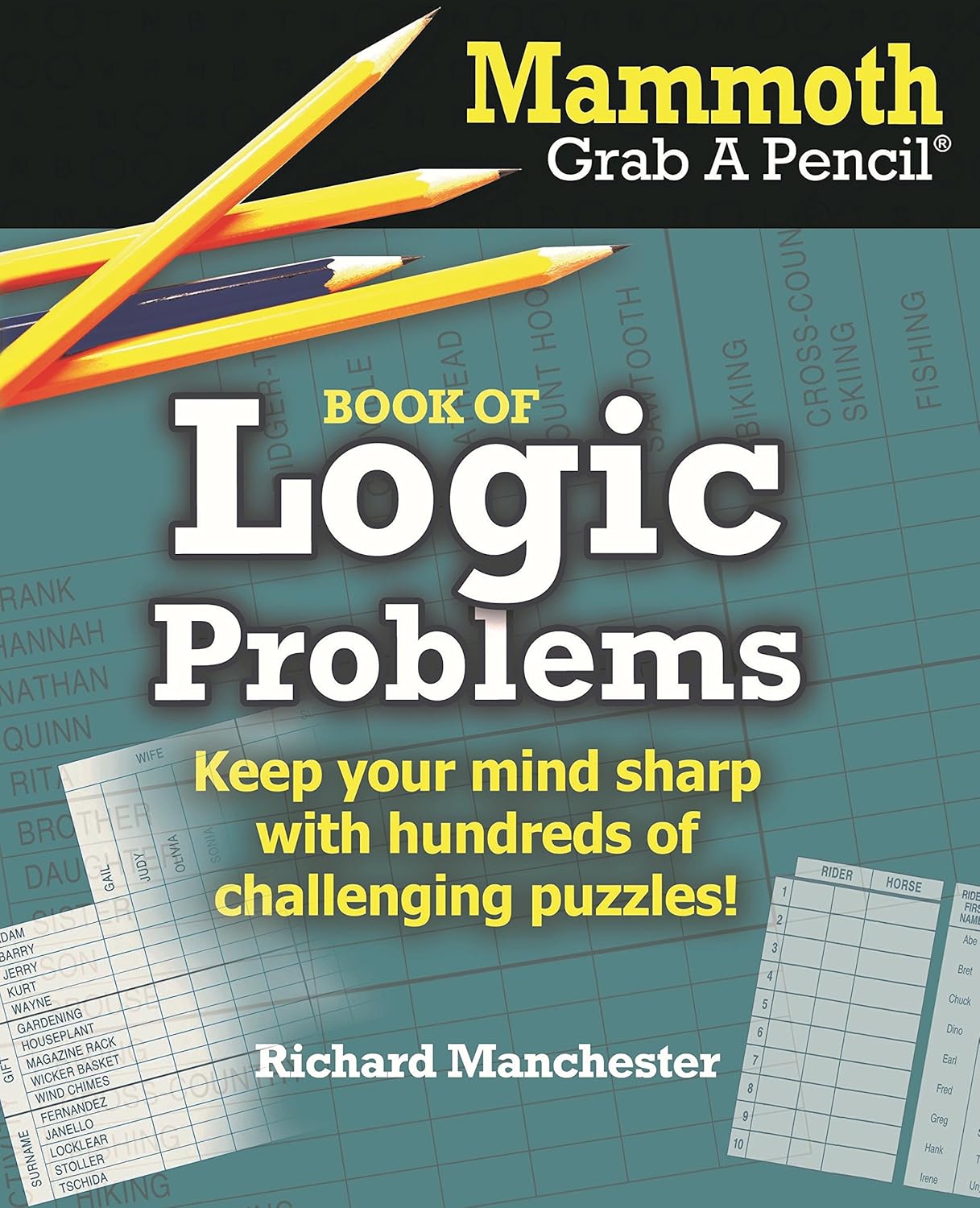 Mammoth Grab A Pencil Book of Logic Problems: Manchester, Richard ...
