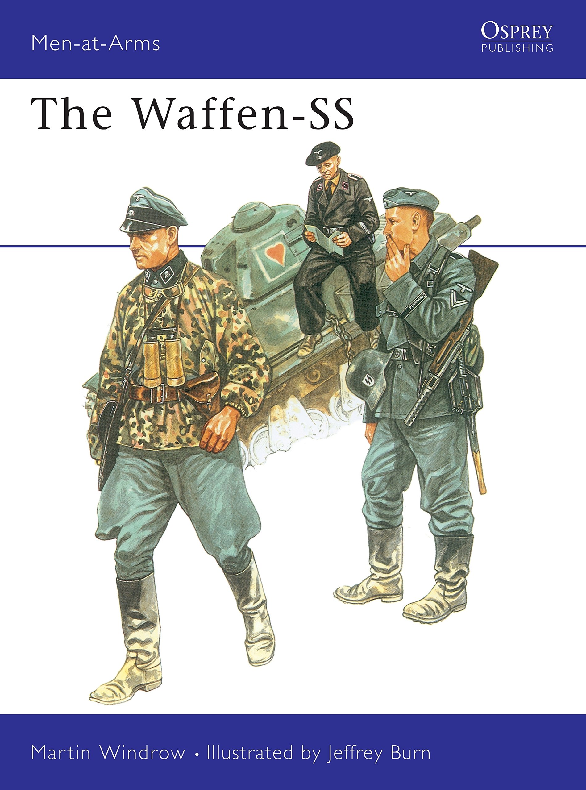 The Waffen-SS (Men-at-arms Series - Osprey Military, No. 34)