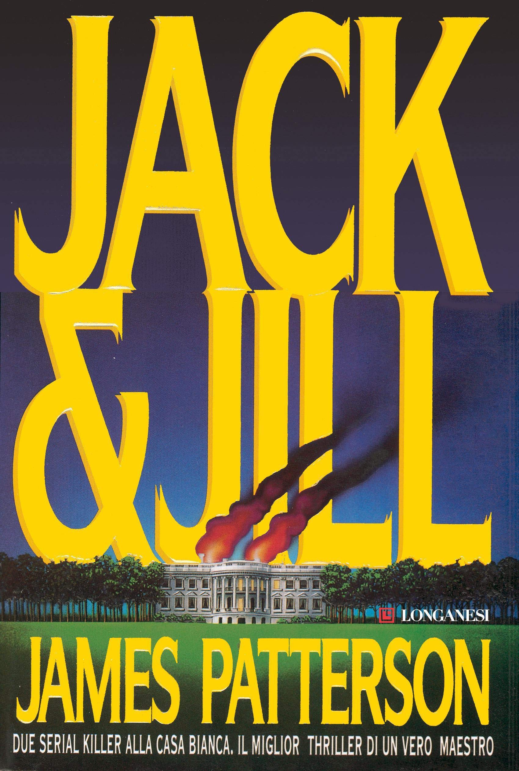 Jack & Jill - Edizione italiana (Alex Cross Vol. 3) (Italian Edition)