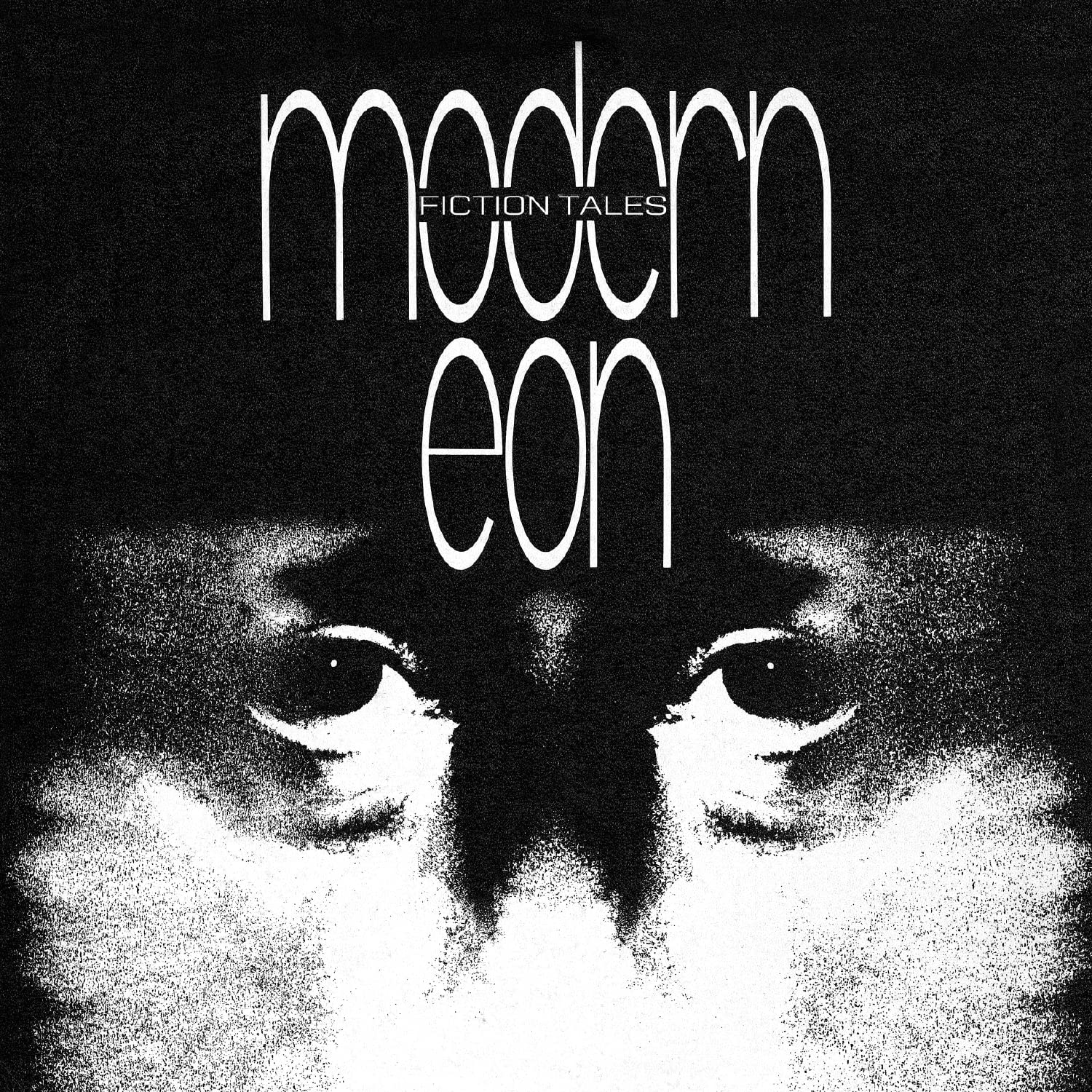 Modern Eon: Fiction Tale, Expanded 2CD Edition